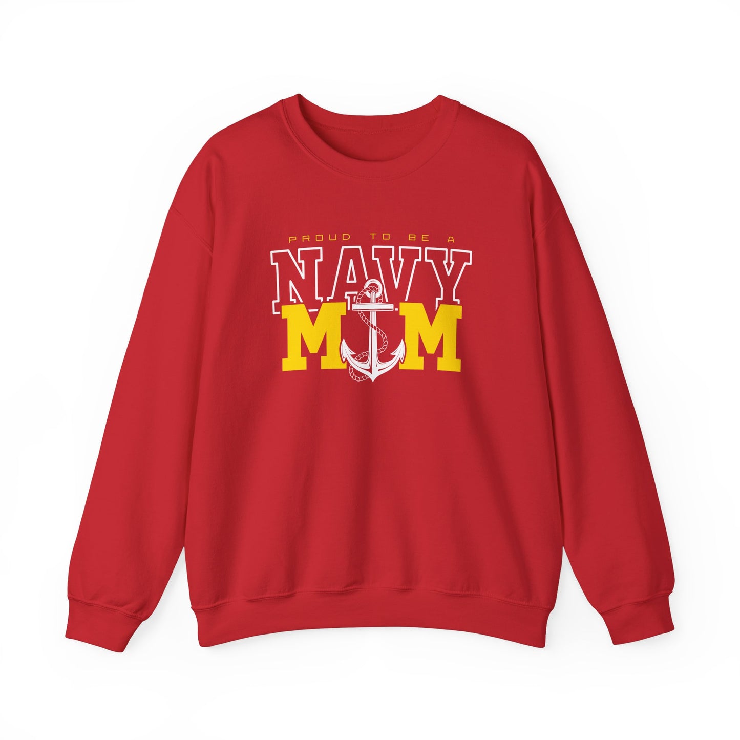 Proud To Be A Navy Mom Sweatshirt
