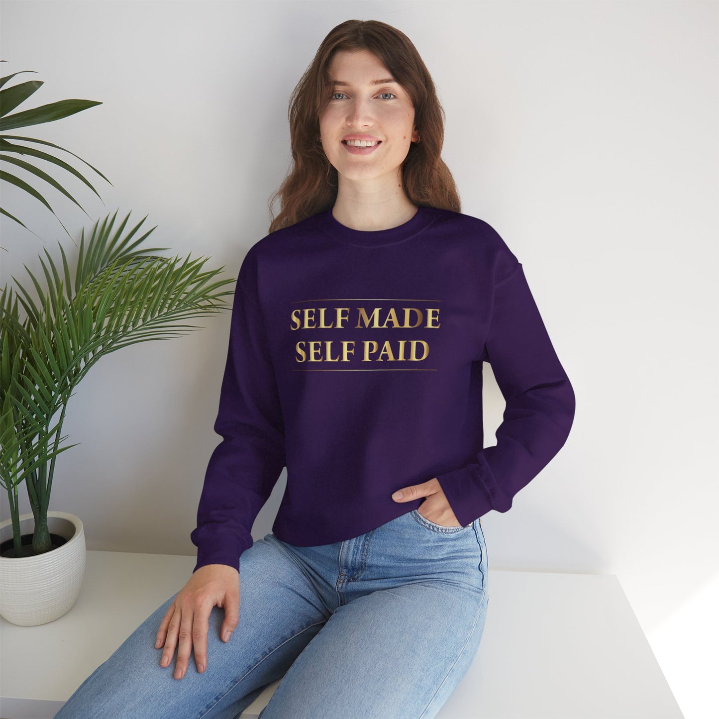 Self Made Self Paid  Crewneck Sweatshirt