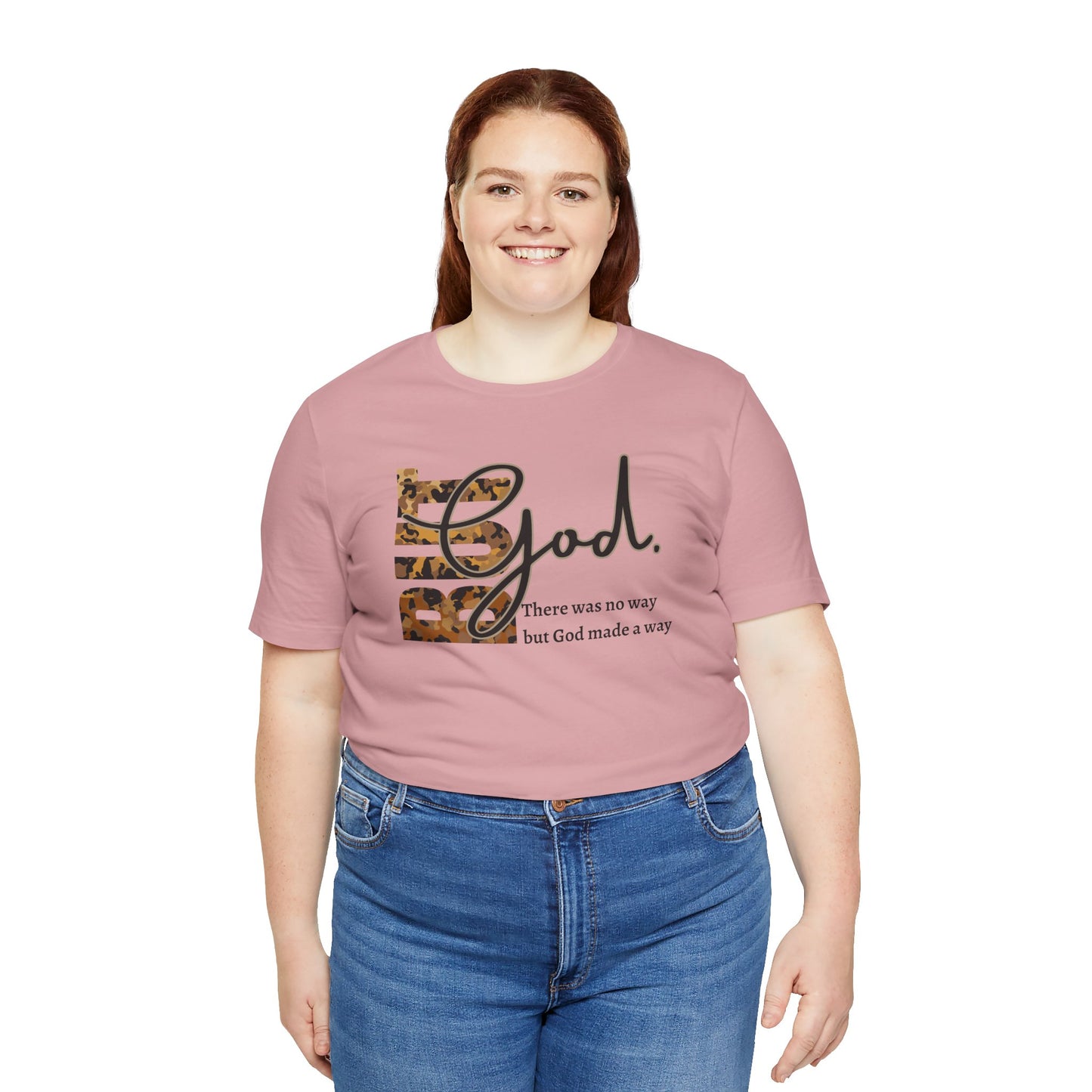 But God Unisex T-Shirt