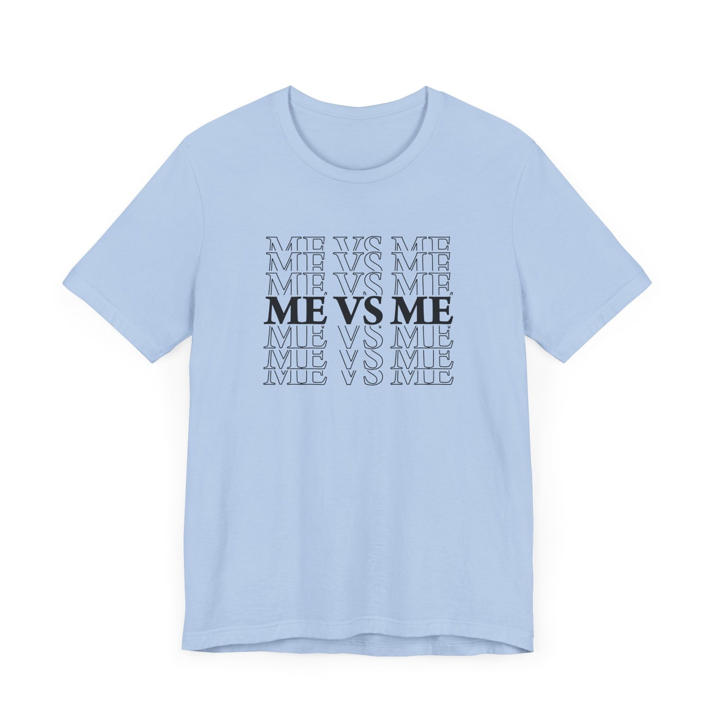 Me Vs Me Unisex T-Shirt