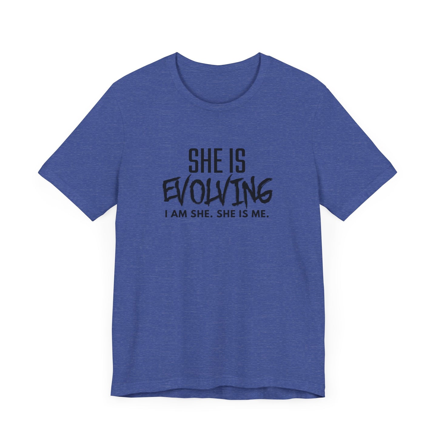 She Is Evolving T-Shirt