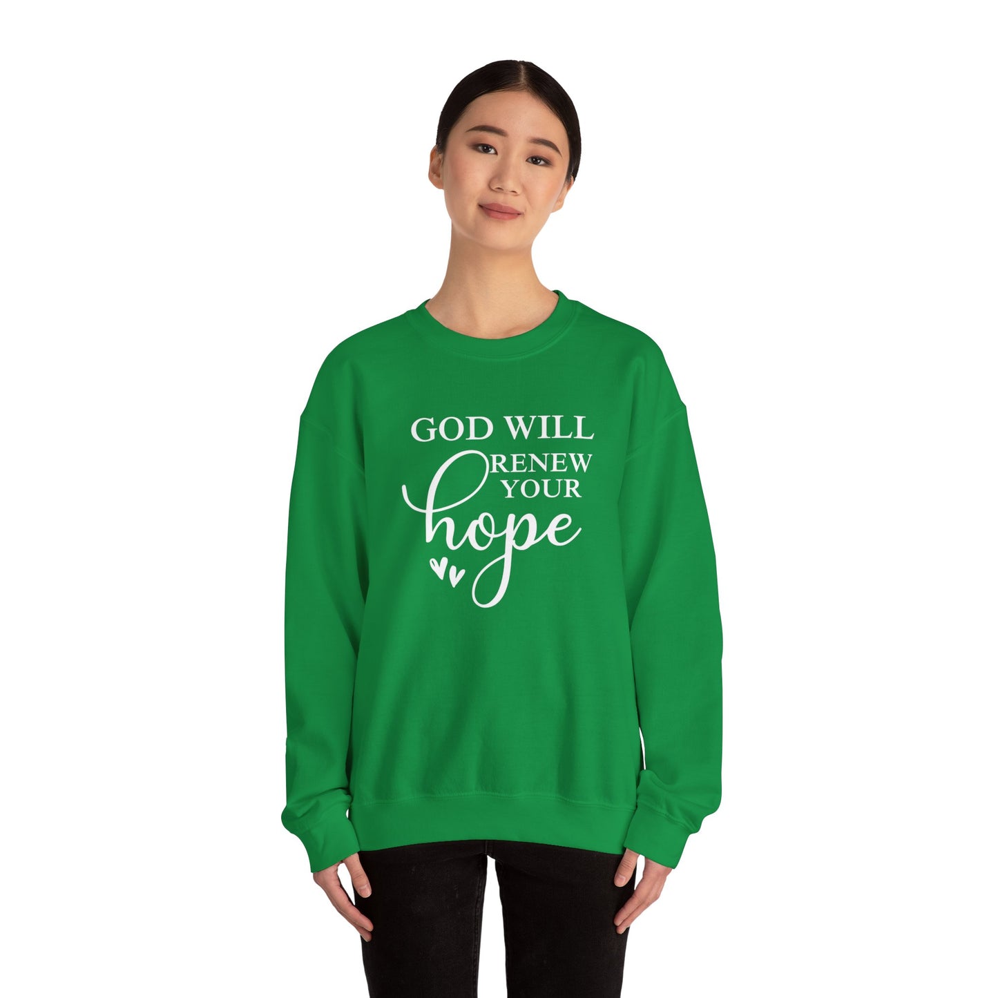 God Will Renew Your Hope Unisex Crewneck Sweatshirt