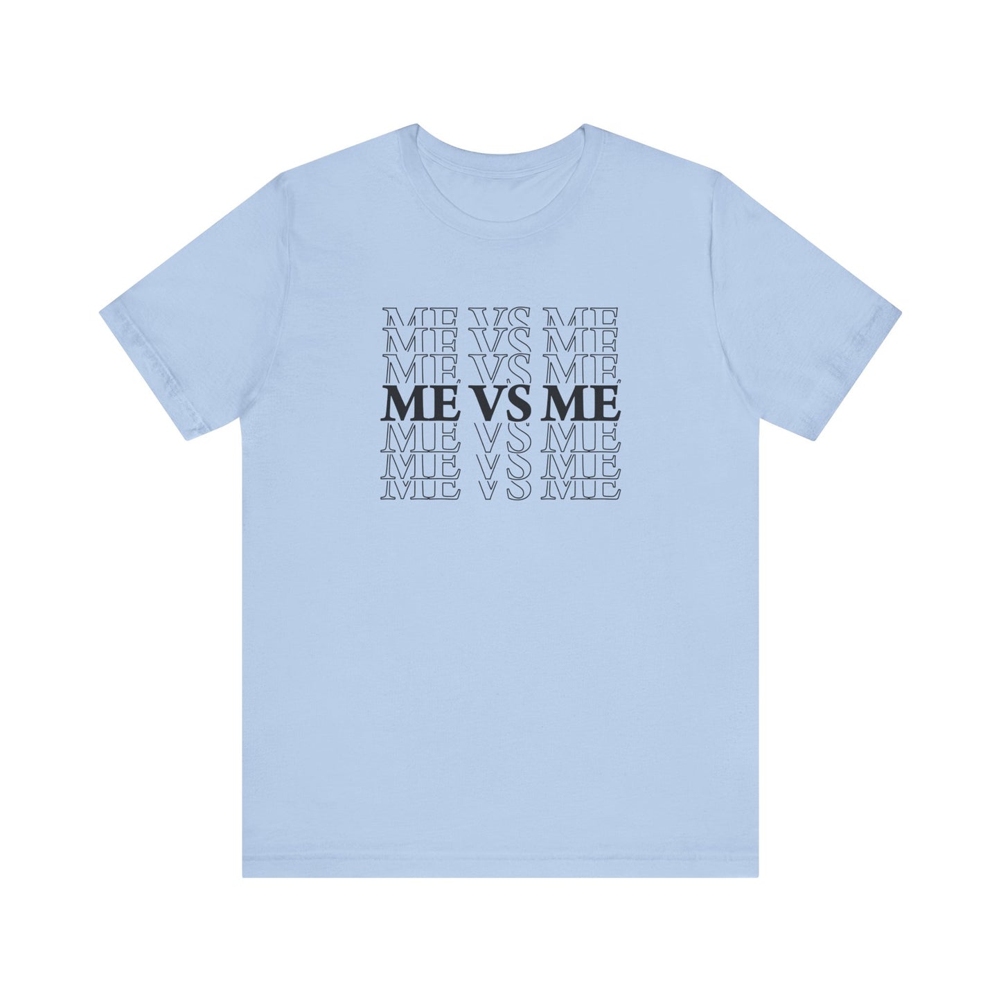 Me Vs Me Unisex T-Shirt