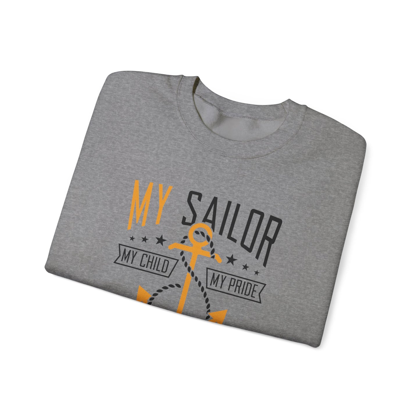 My Sailor My Pride  Crewneck Sweatshirt