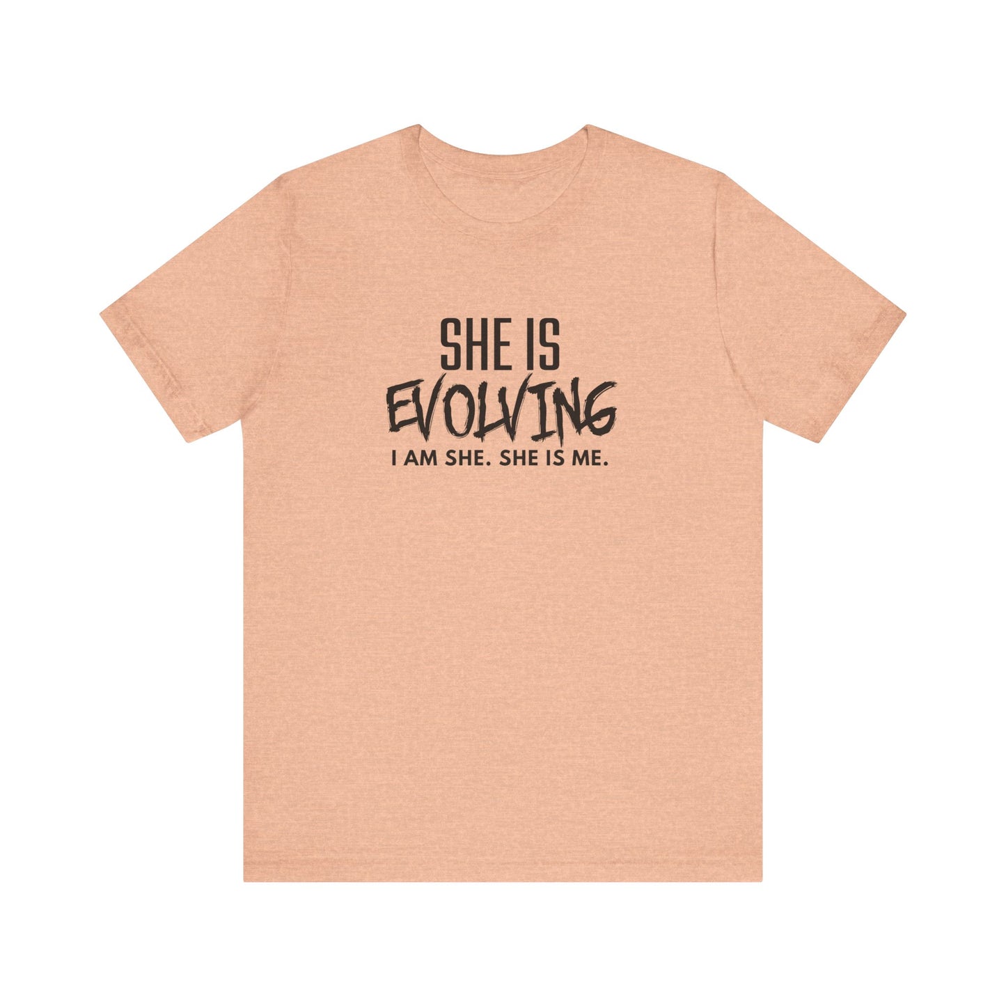 She Is Evolving T-Shirt