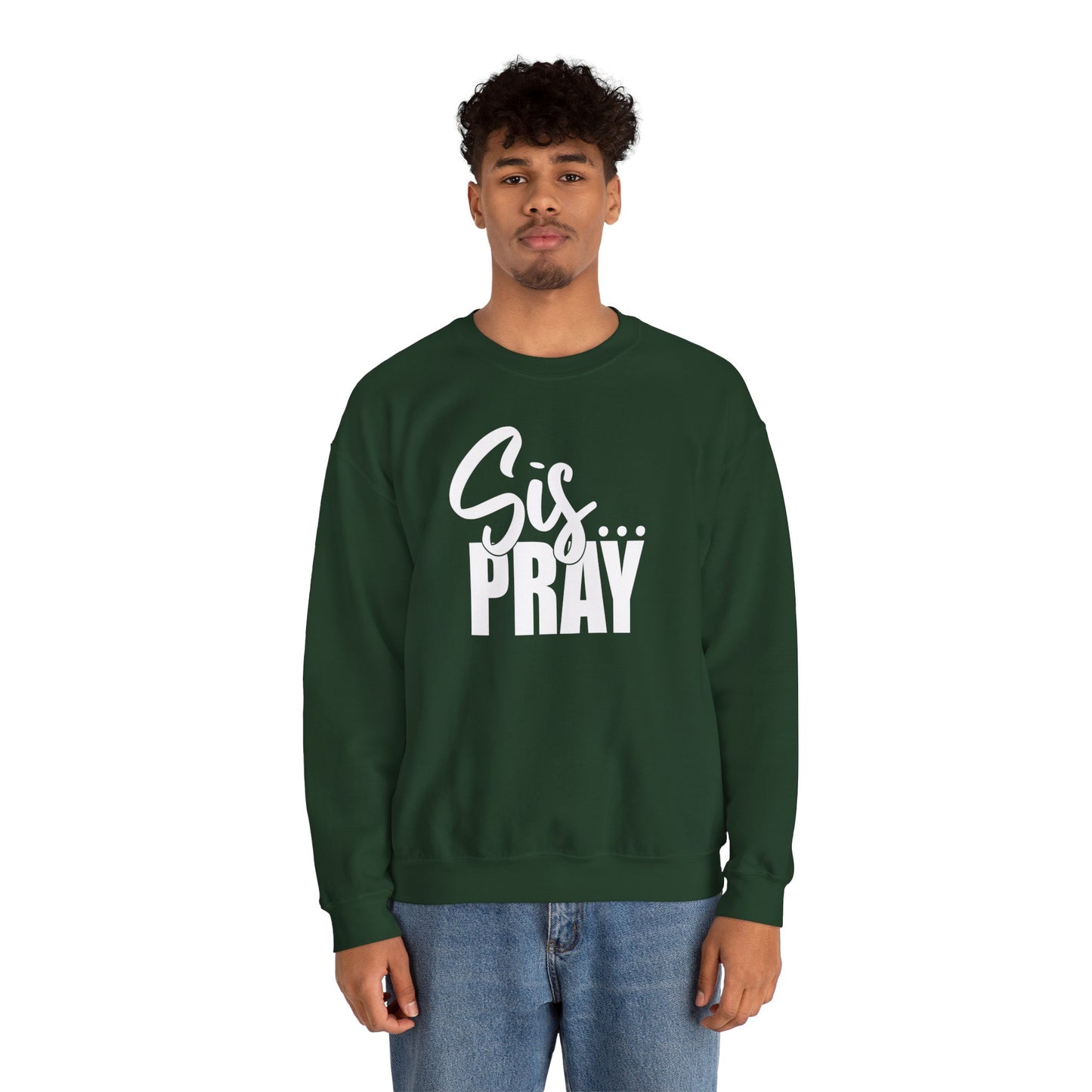 SIS PRAY  Crewneck Sweatshirt