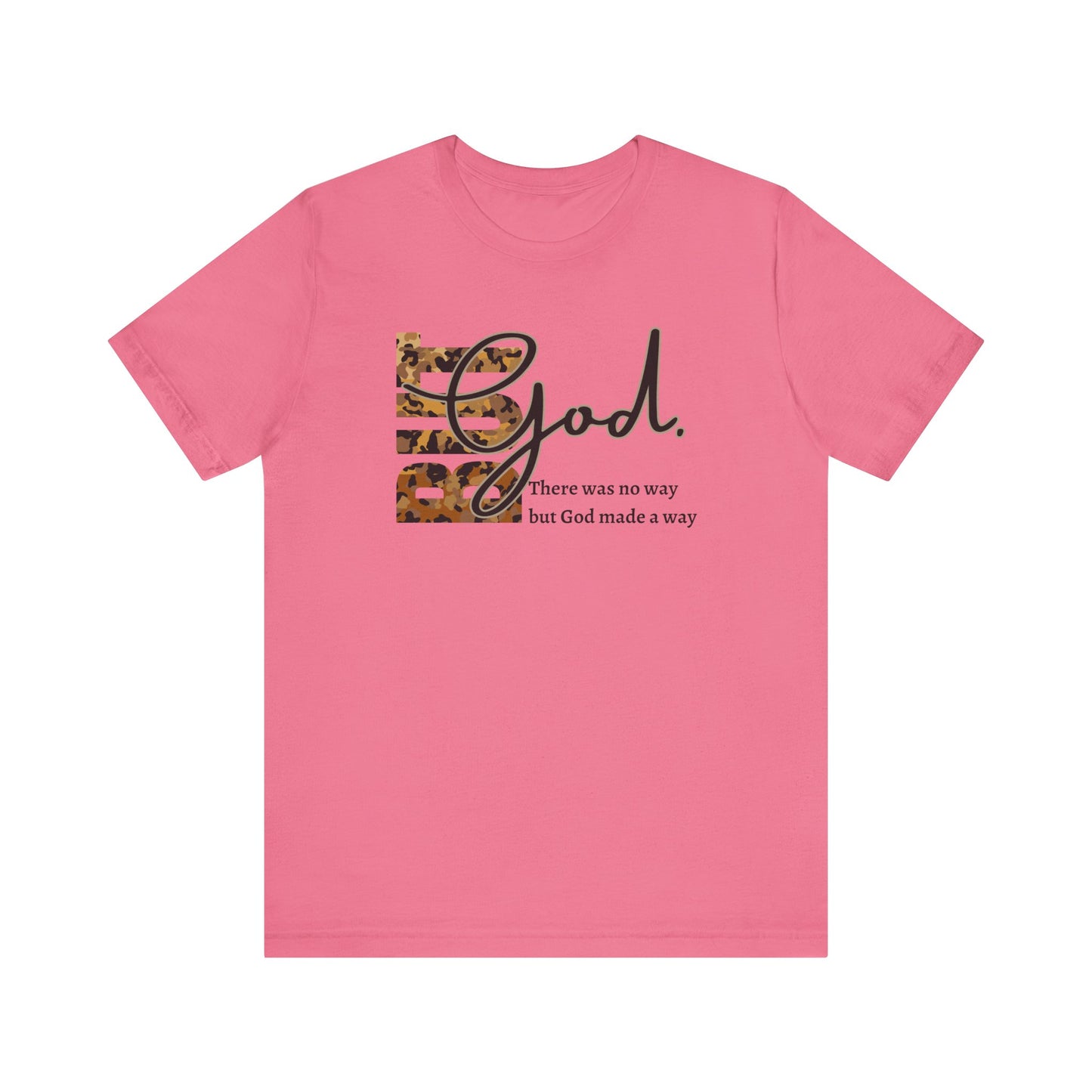 But God Unisex T-Shirt