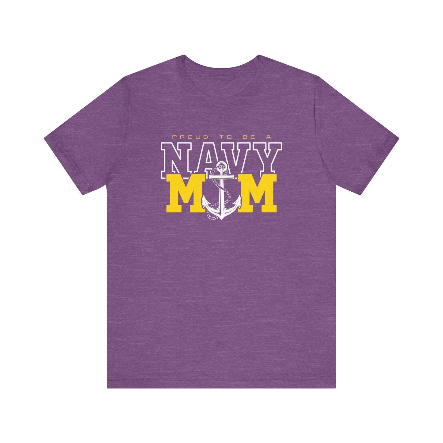 PROUD TO BE A NAVY MOM T-SHIRT