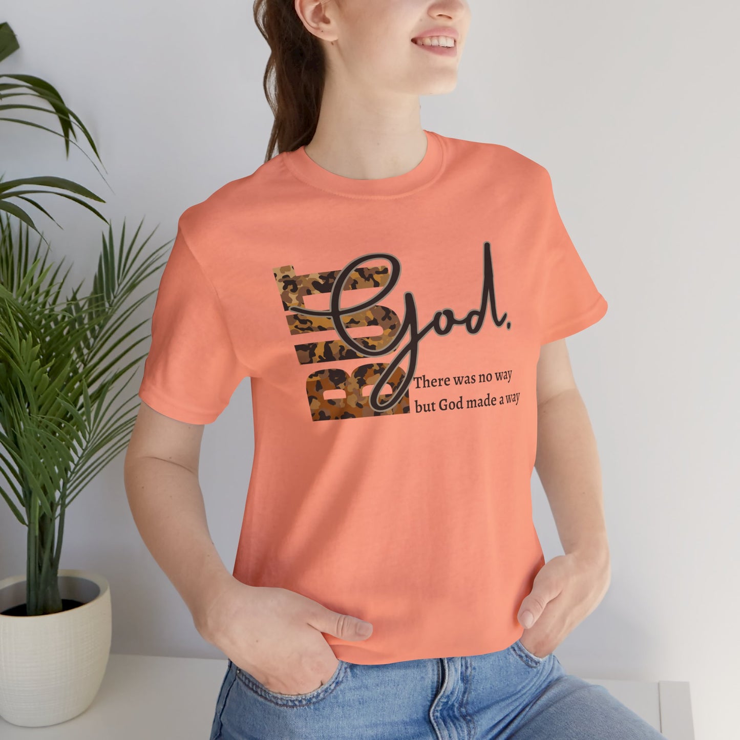 But God Unisex T-Shirt