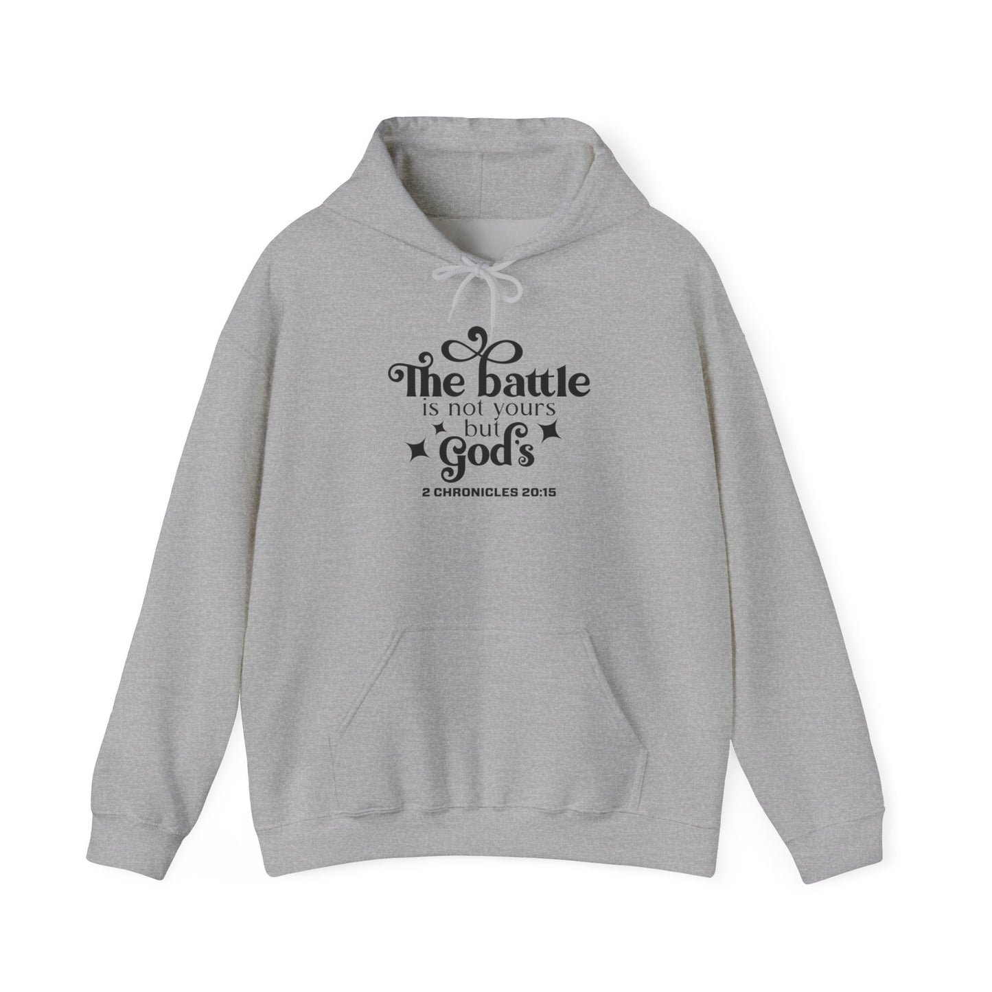 The Battle Is Not Yours But Gods Hoodie