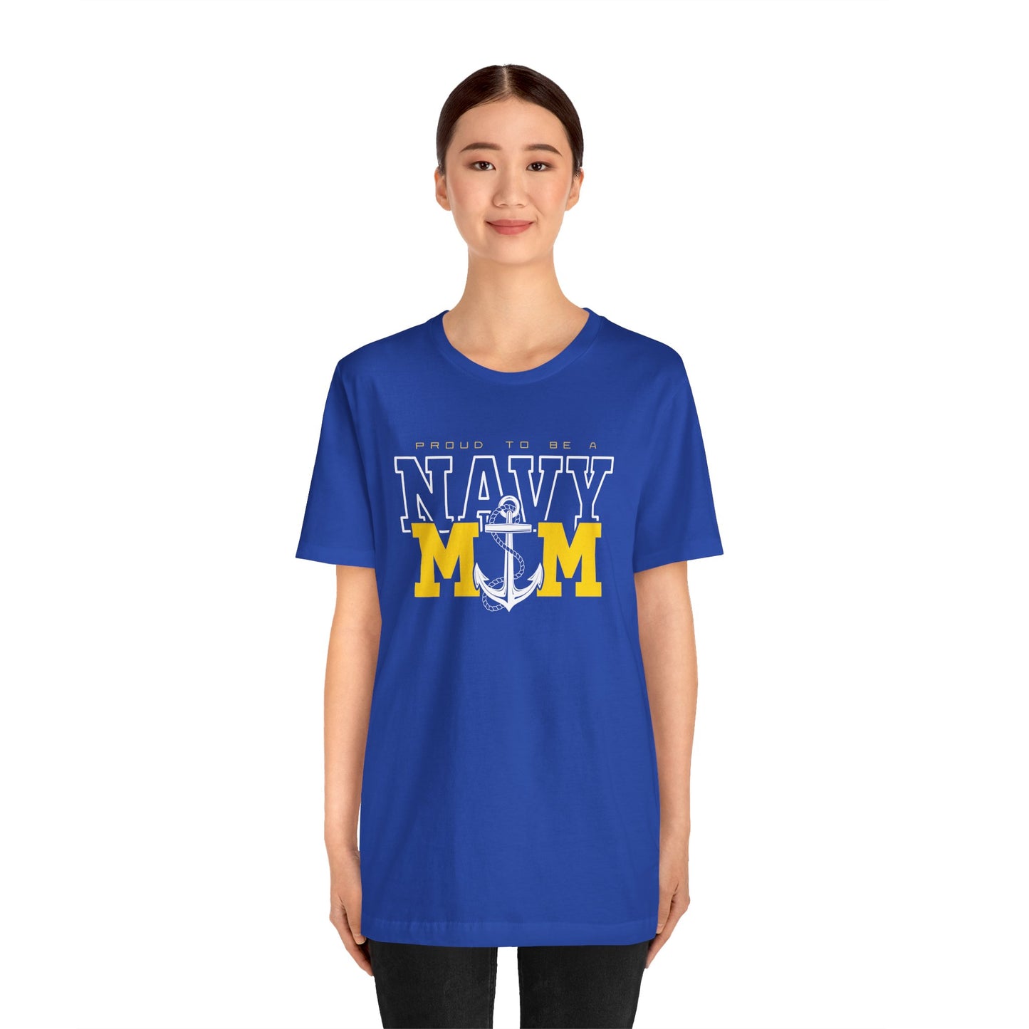 PROUD TO BE A NAVY MOM T-SHIRT