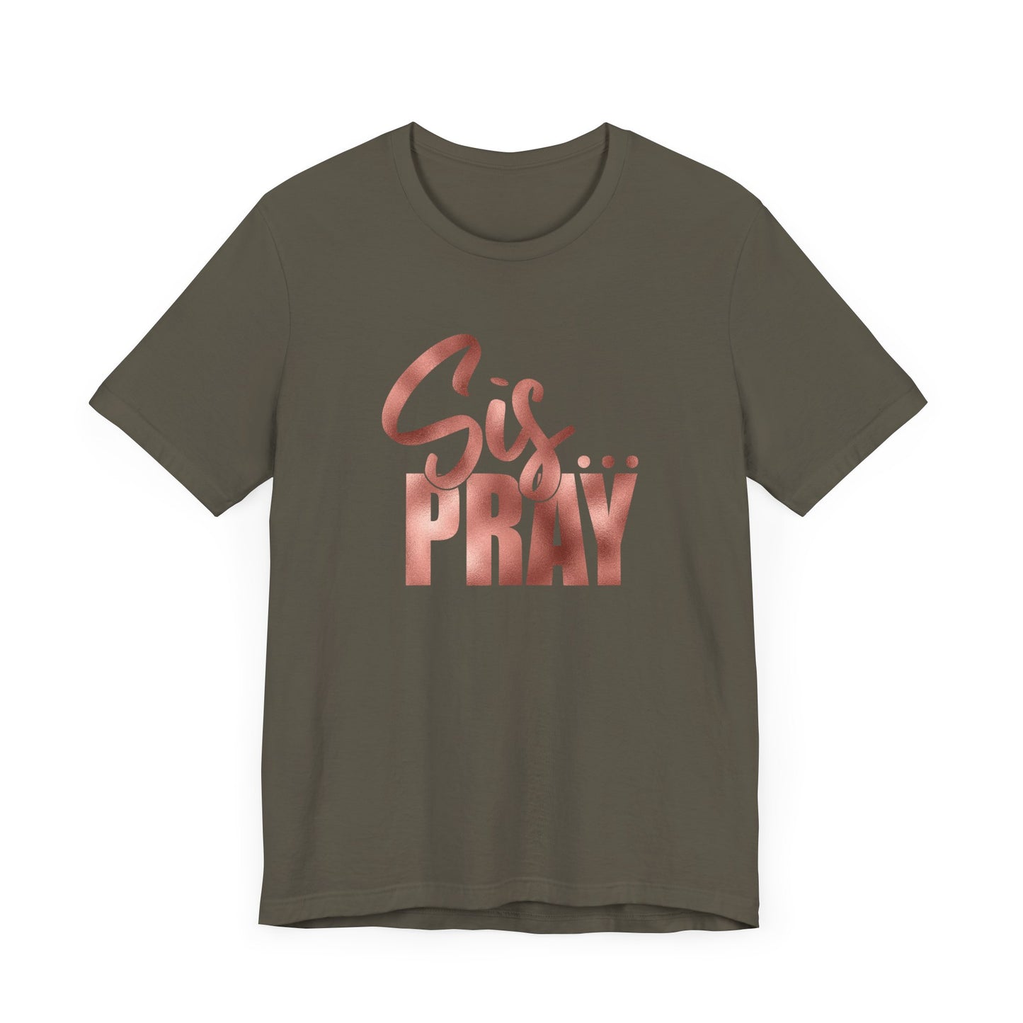 SIS PRAY  Short Sleeve Tee