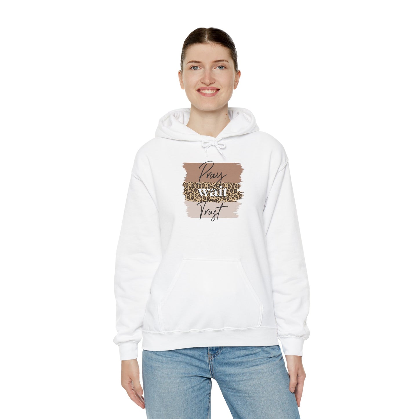 Pray Wait Trust Unisex Hoodie