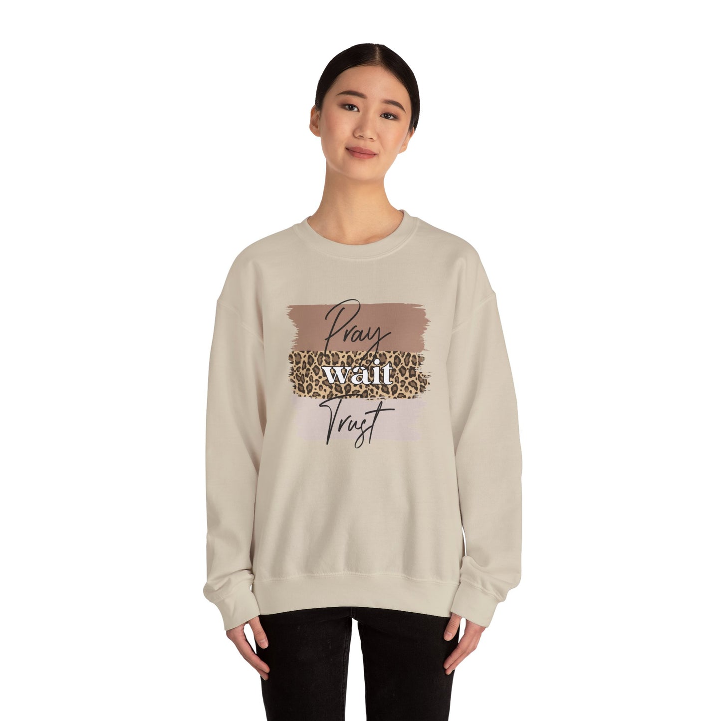 Pray Wait Trust Unisex Crewneck Sweatshirt