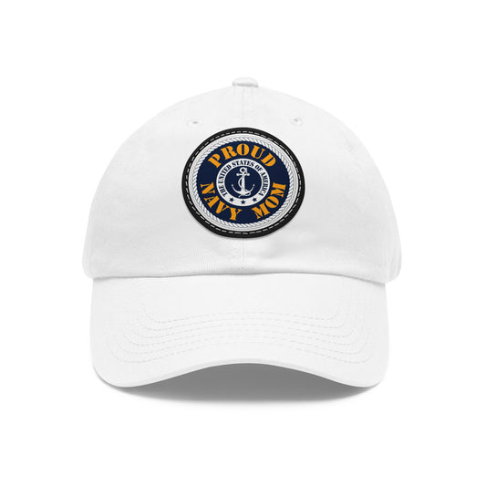 Proud Navy Mom Hat with Leather Patch (Round)