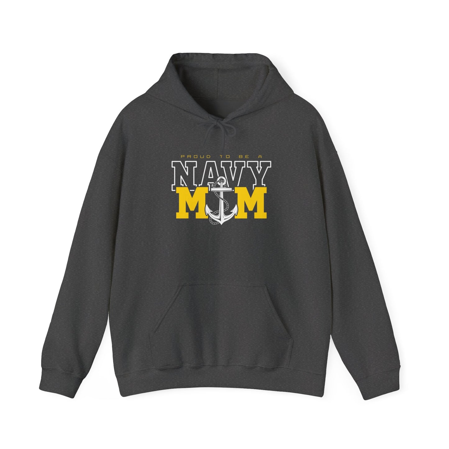 PROUD TO BE A NAVY MOM Hoodie