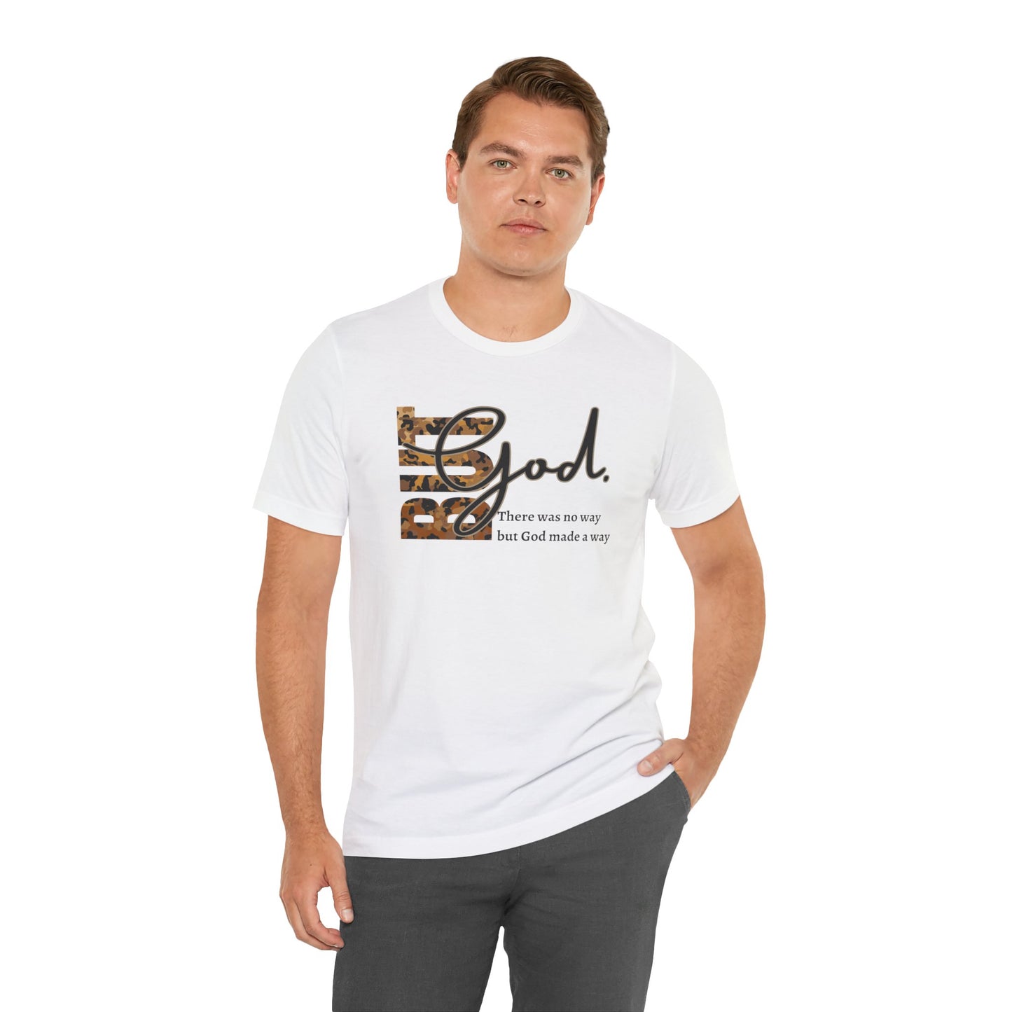 But God Unisex T-Shirt