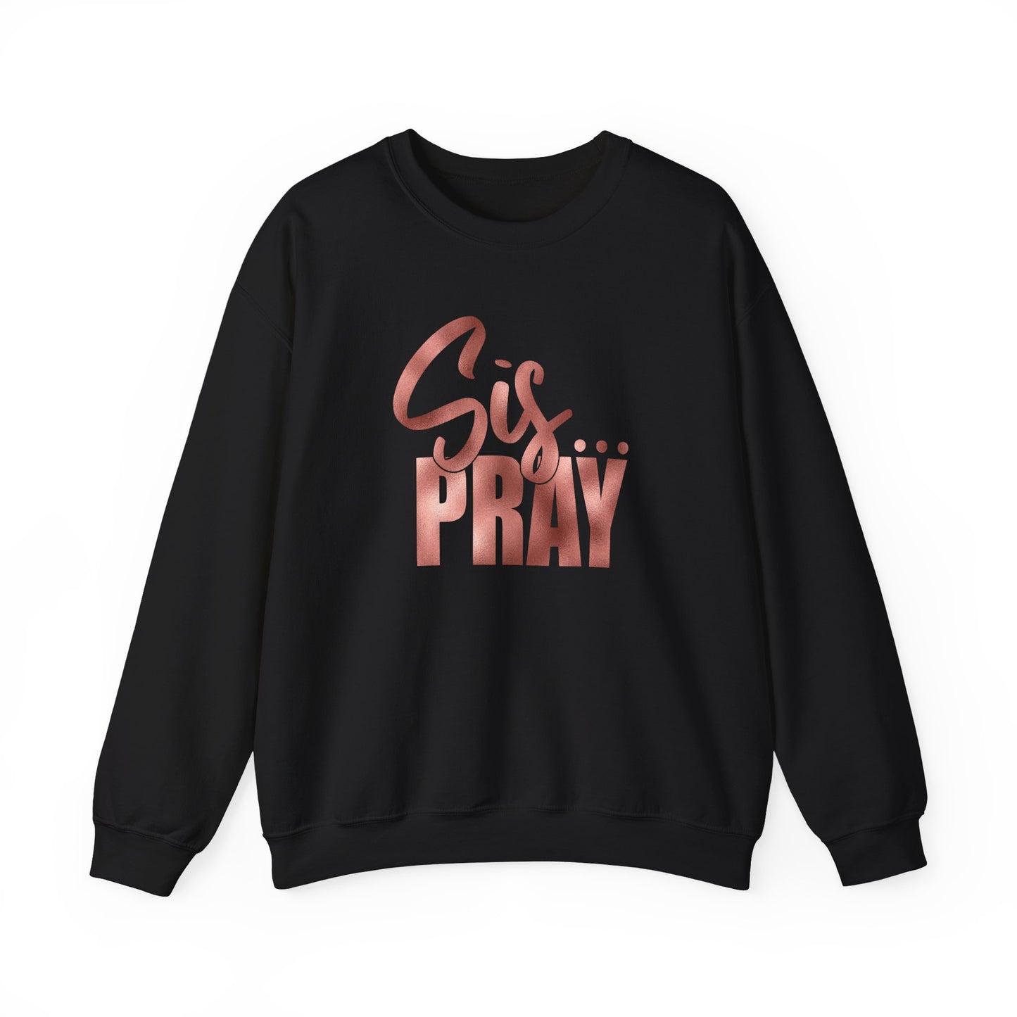 SIS PRAY (GOLD) Crewneck Sweatshirt