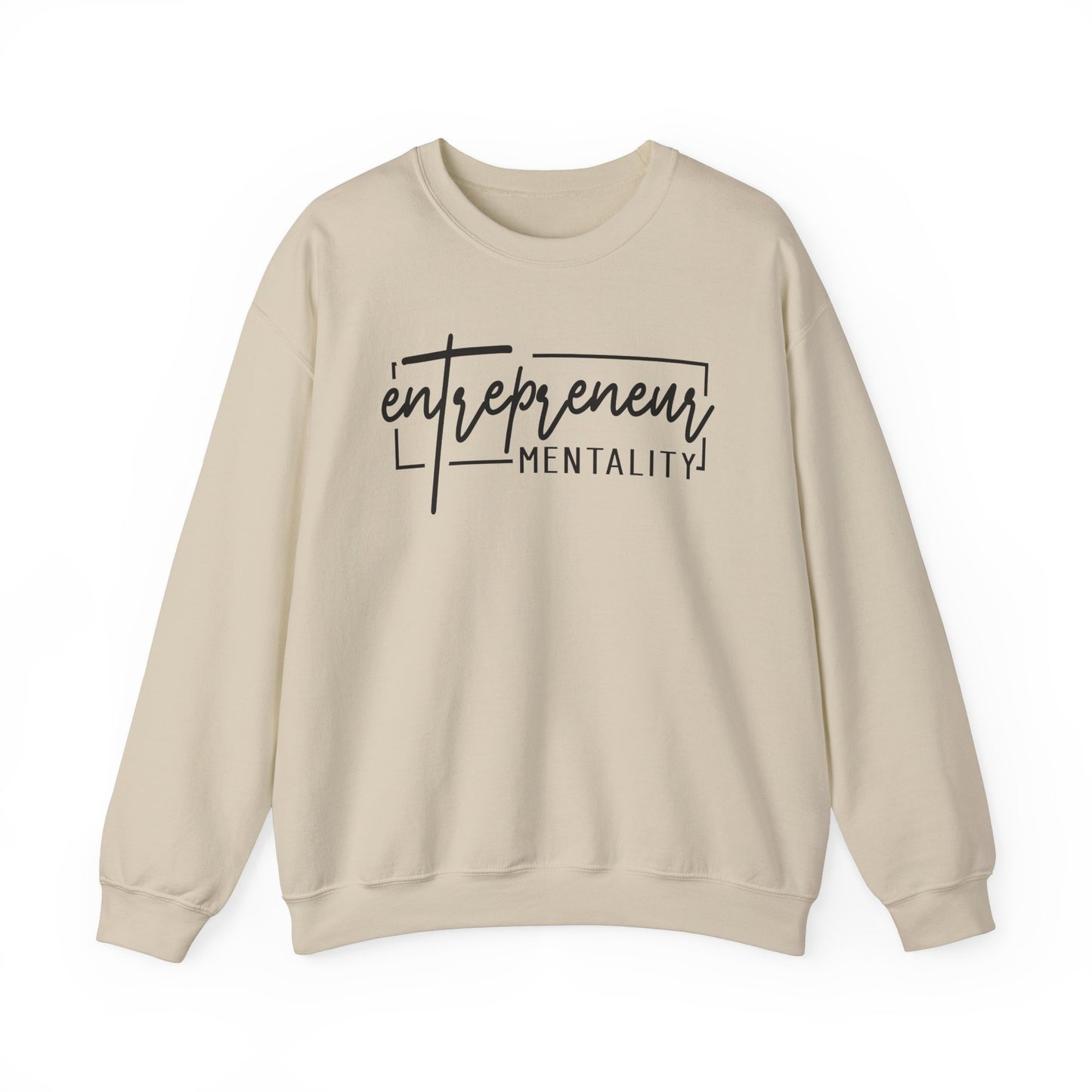 Entrepreneur Mentality Unisex  Crewneck Sweatshirts