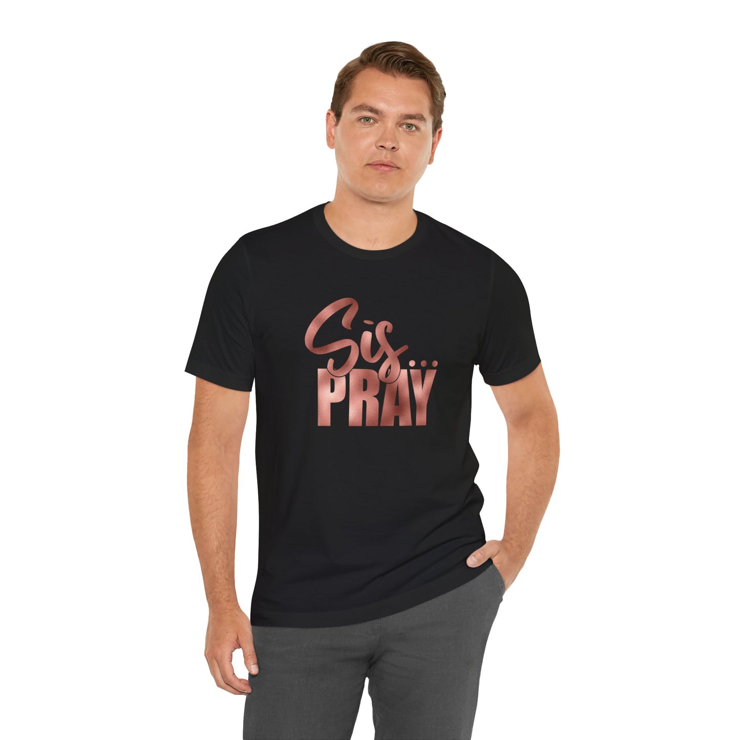 SIS PRAY  Short Sleeve Tee