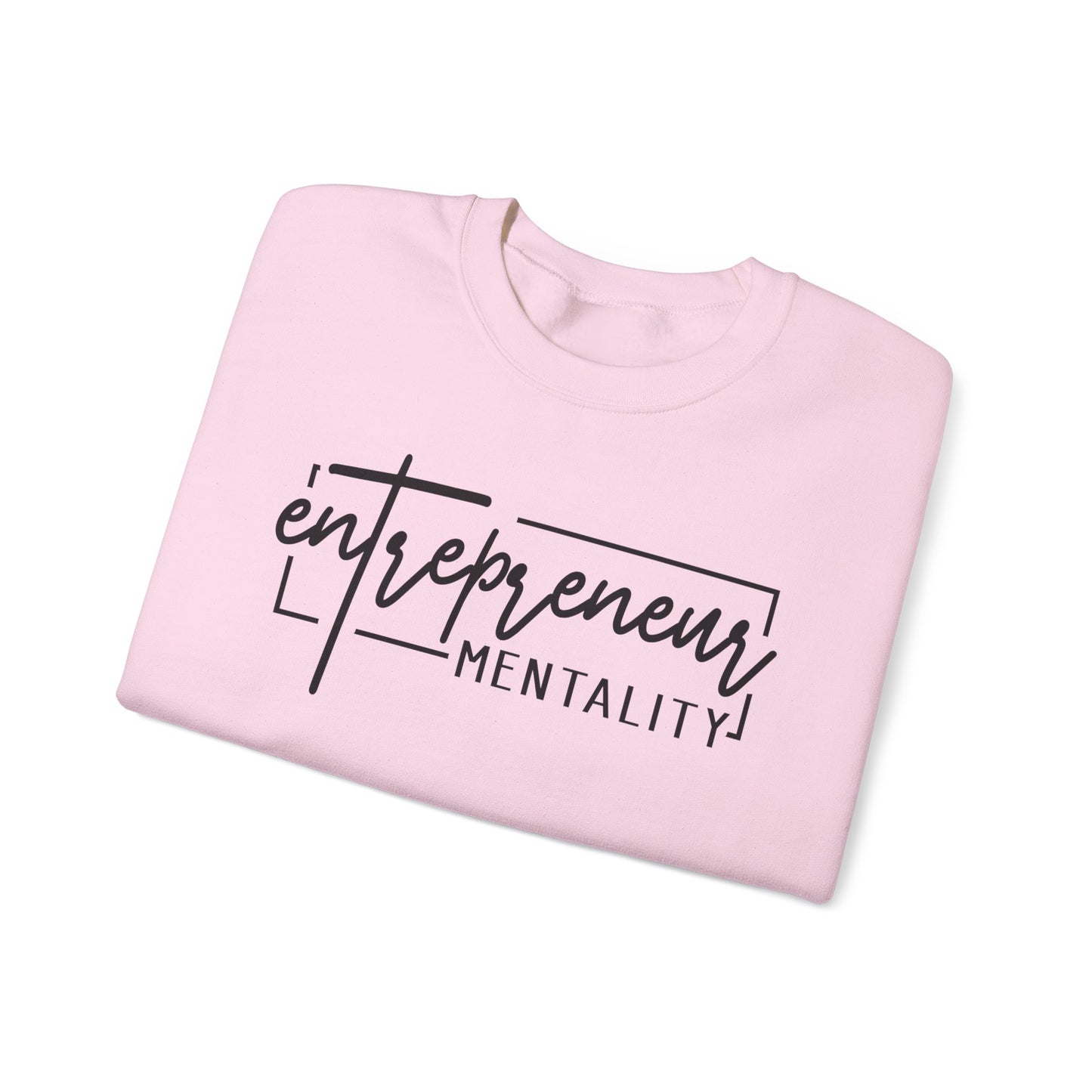 Entrepreneur Mentality Unisex  Crewneck Sweatshirts