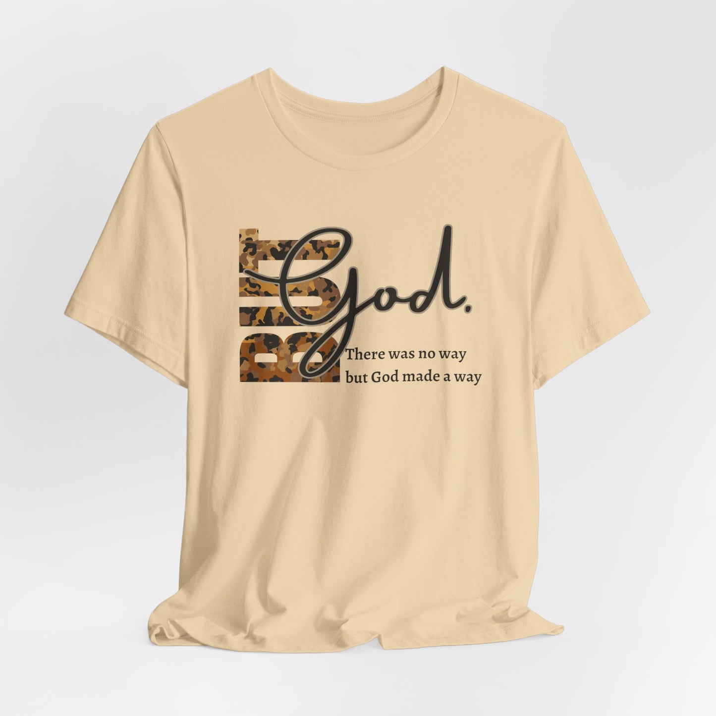 But God Unisex T-Shirt