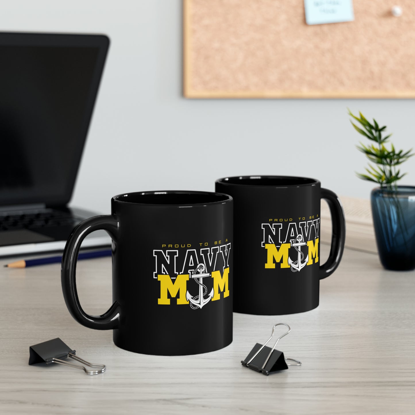 PROUD TO BE A NAVY MOM Black Mug (11oz)