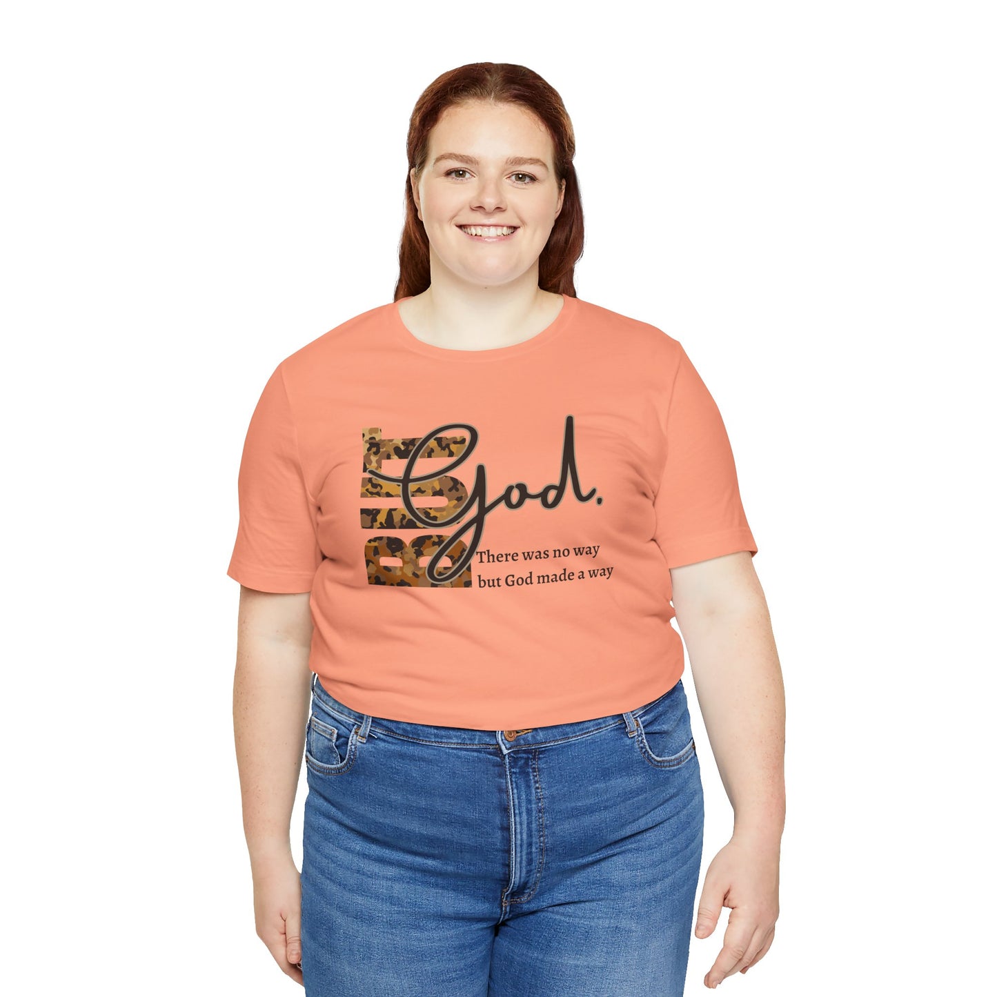 But God Unisex T-Shirt