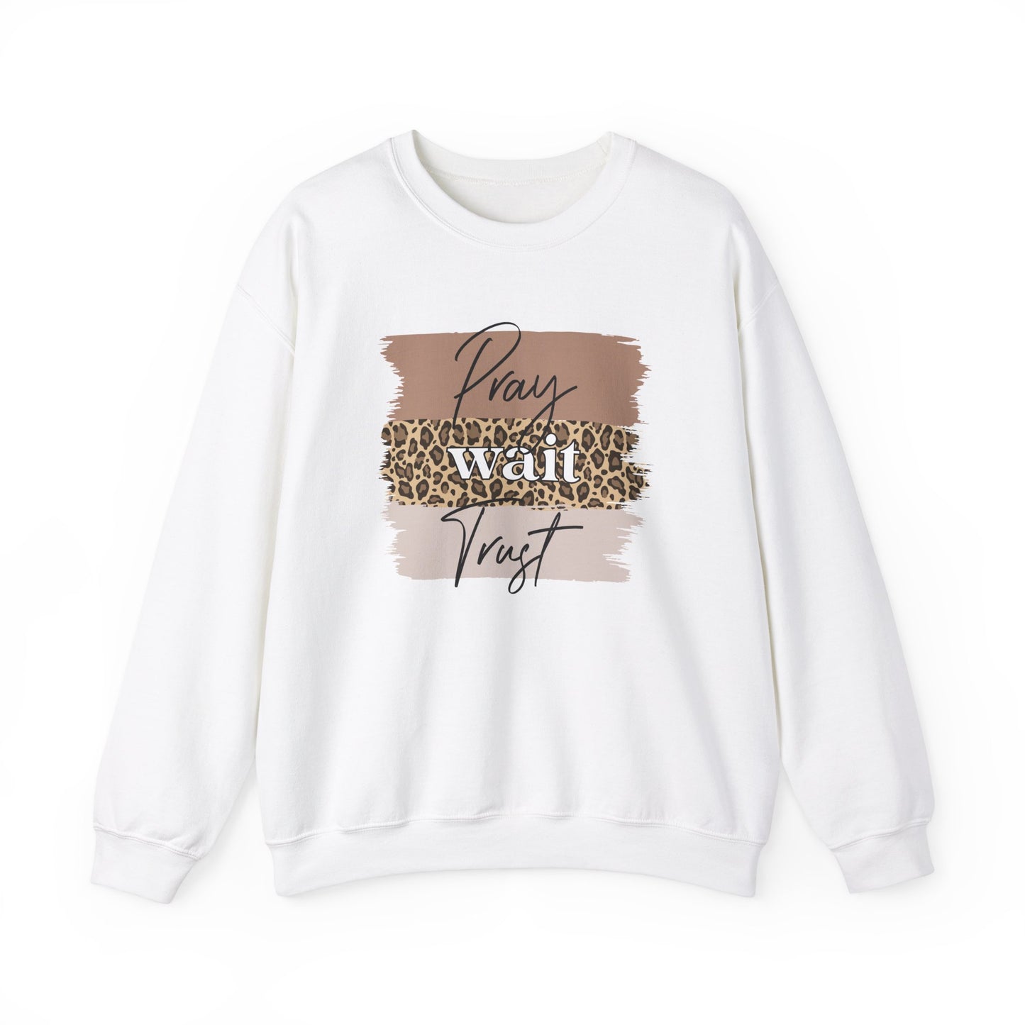 Pray Wait Trust Unisex Crewneck Sweatshirt