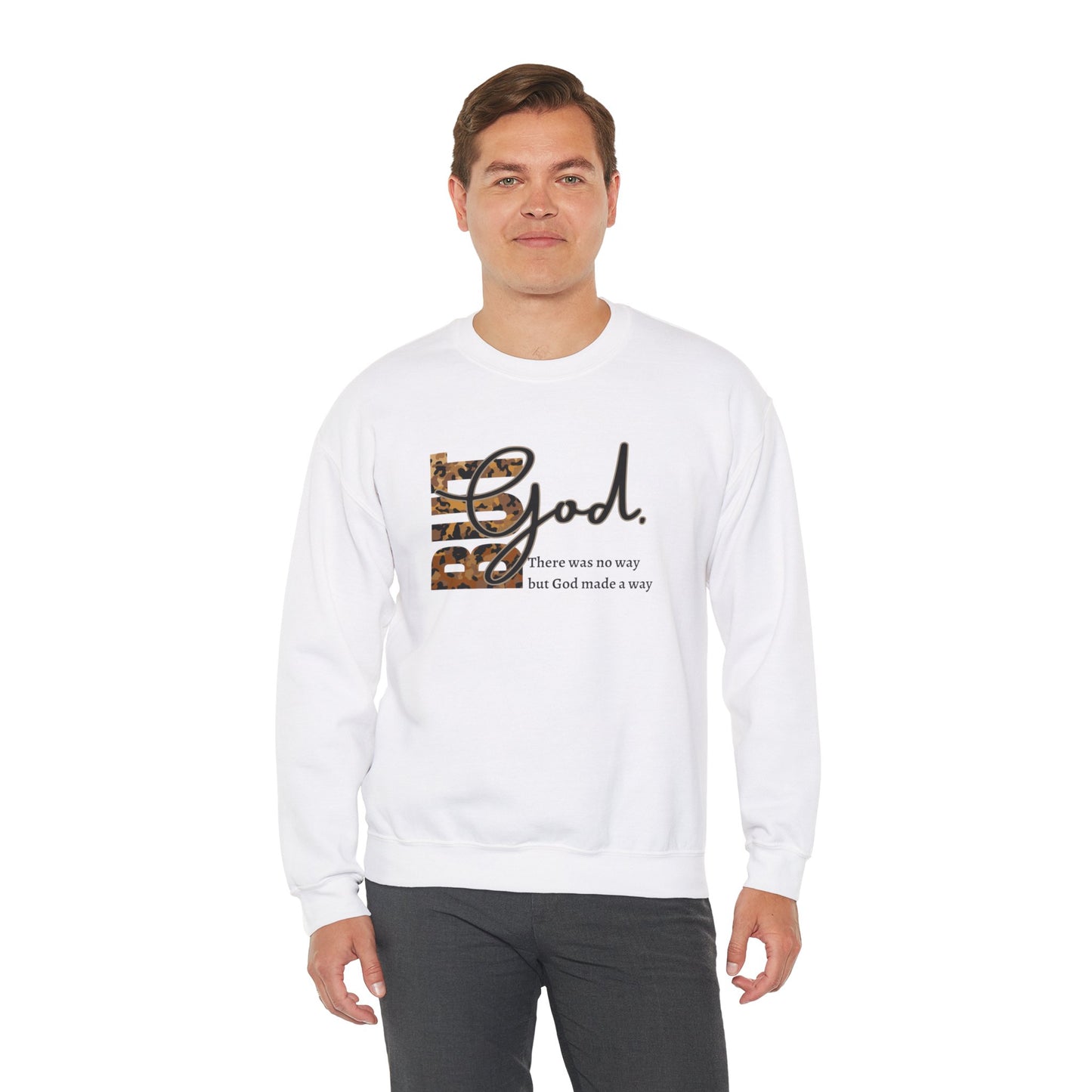 But God Crewneck Sweatshirt