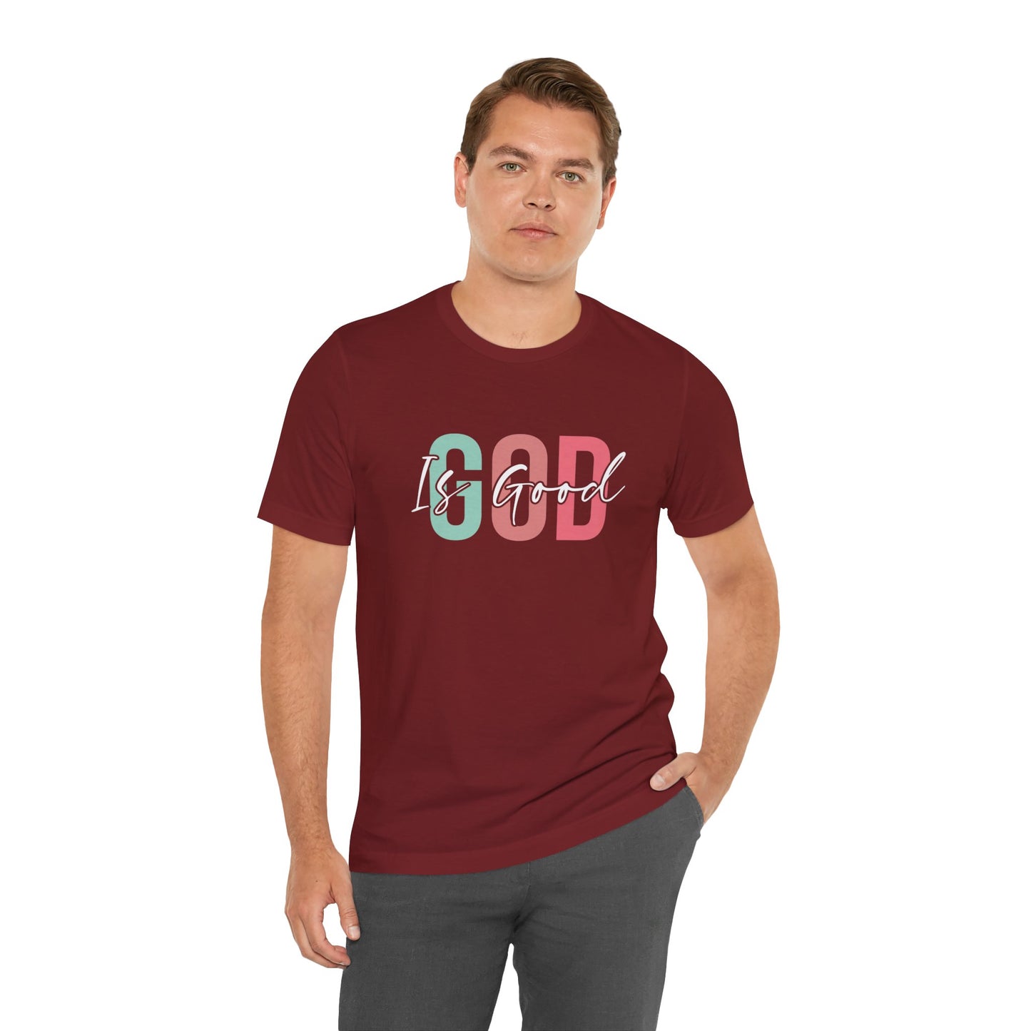 God Is Good Unisex T-Shirt