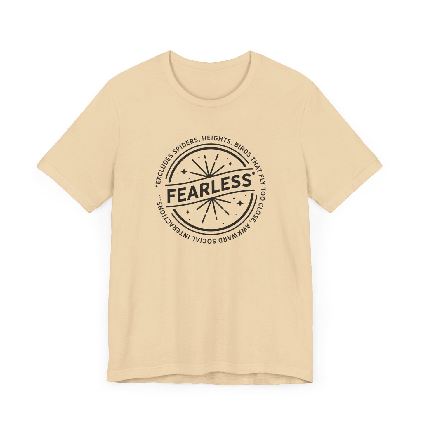 Fearless Unisex T-Shirt