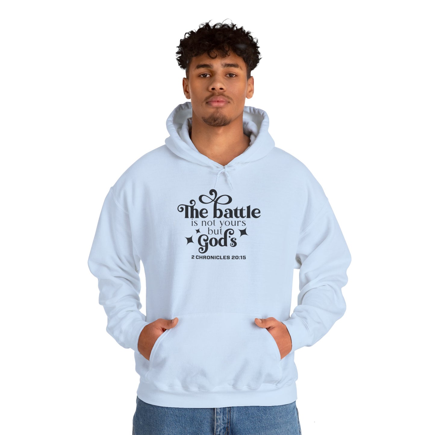 The Battle Is Not Yours But Gods Hoodie