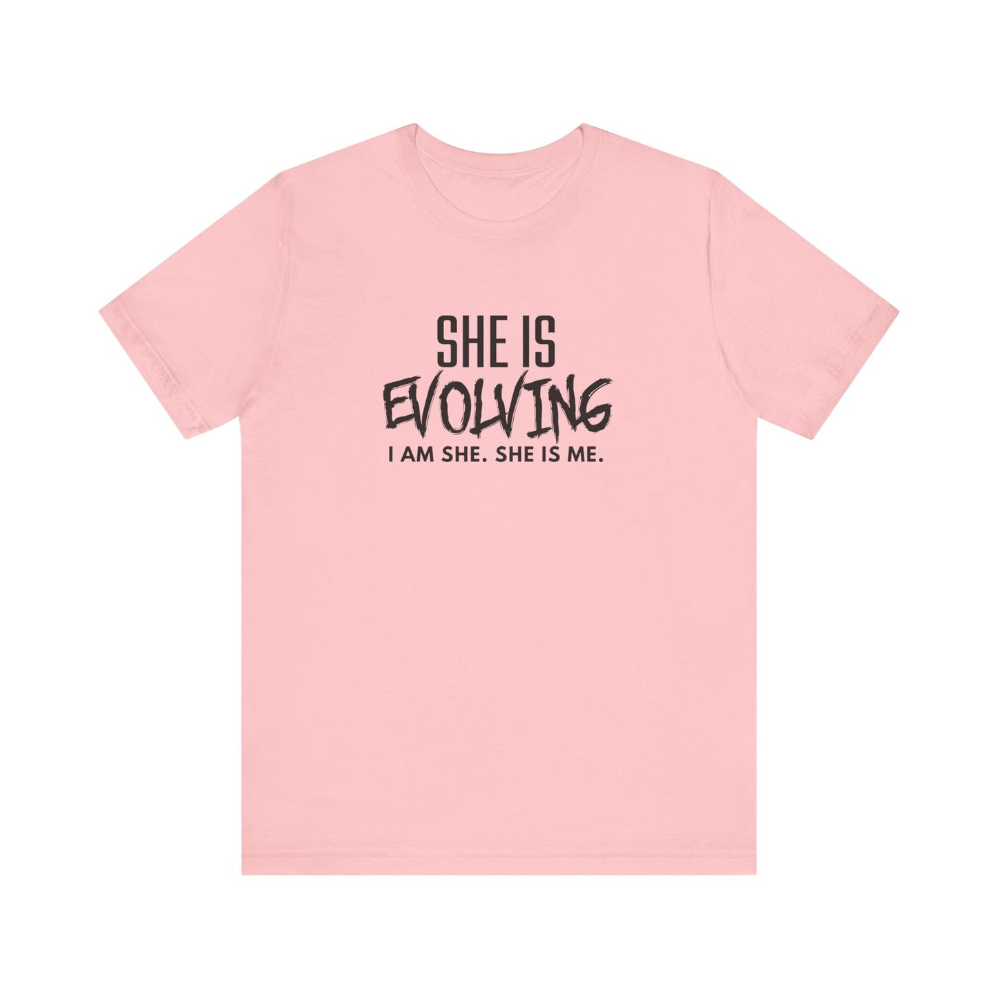 She Is Evolving T-Shirt