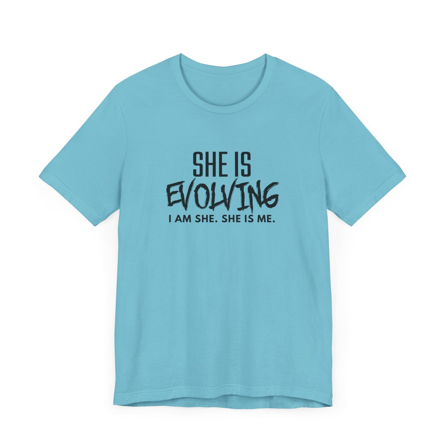 She Is Evolving T-Shirt