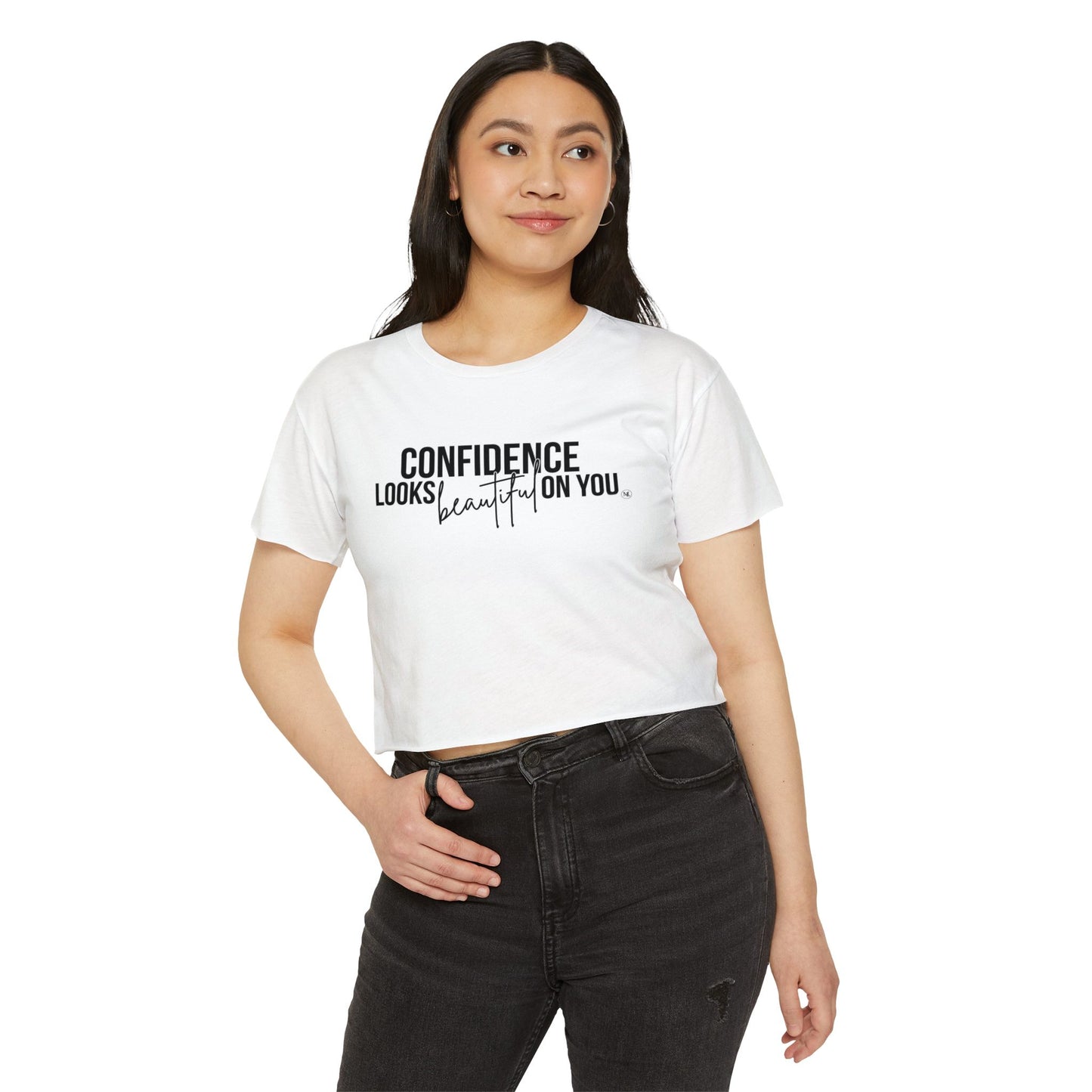 Confidence Looks Beautiful On You Women's  Crop Top