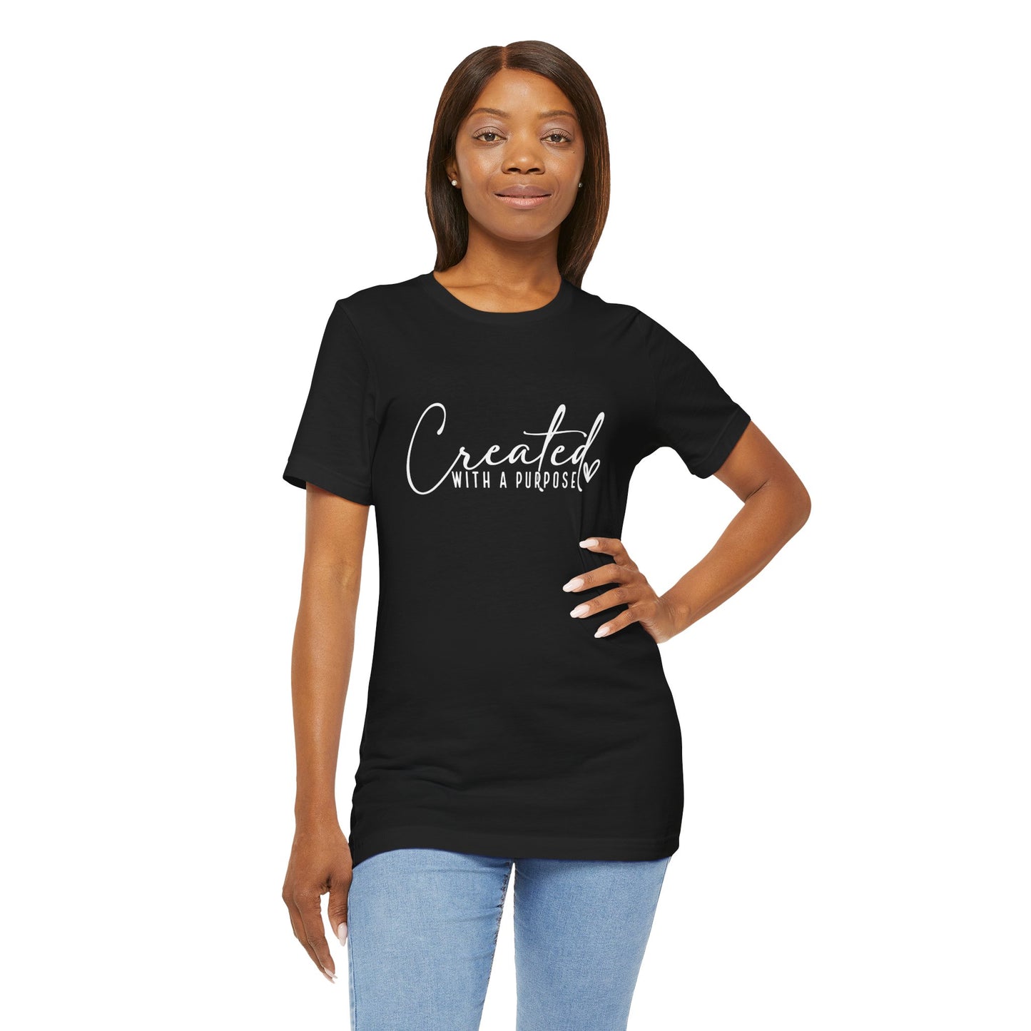 Created With  A Purpose Unisex  T-Shirt