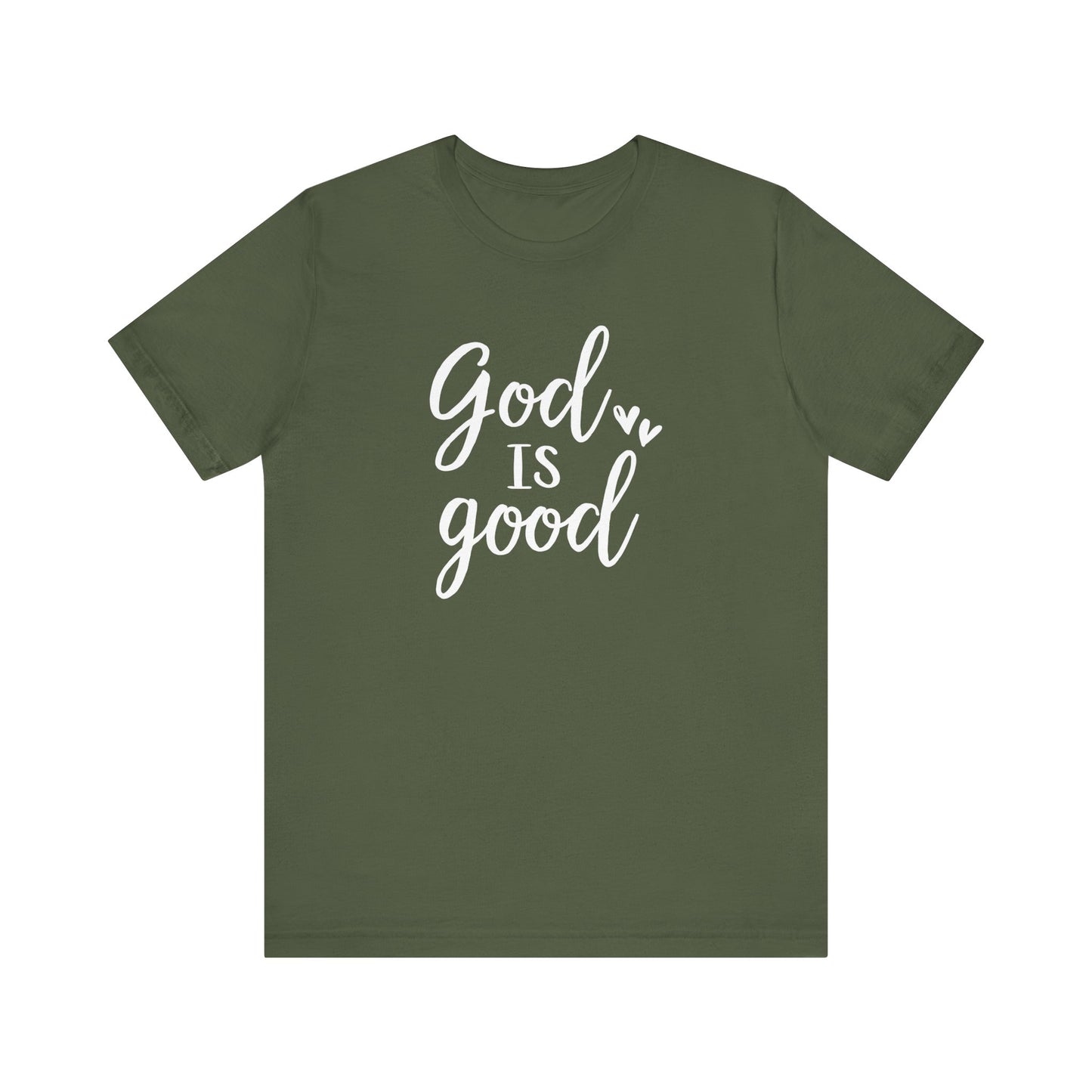 God Is Good Unisex T-Shirt