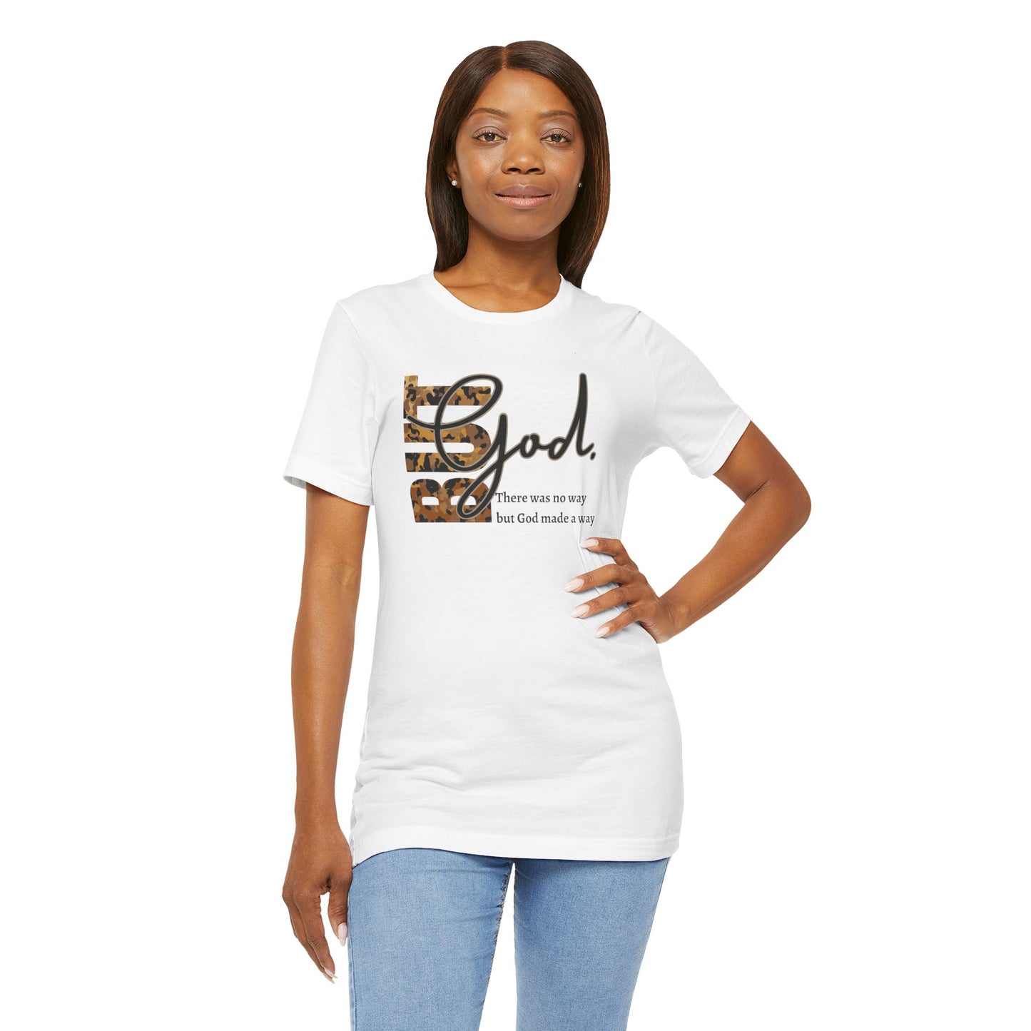 But God Unisex T-Shirt