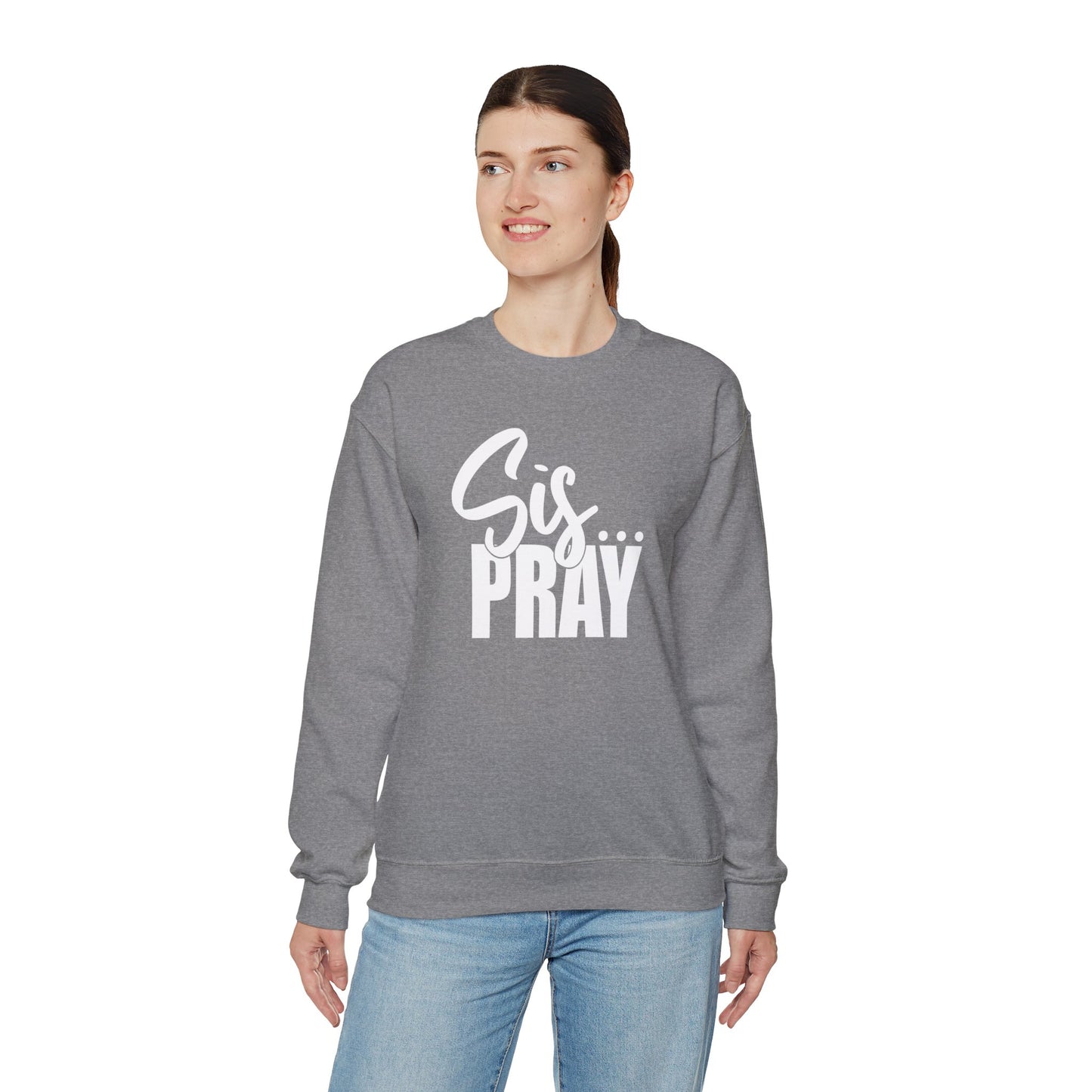 SIS PRAY  Crewneck Sweatshirt