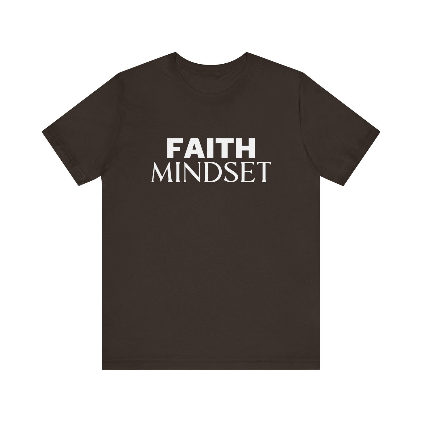 FAITH MINDSET UNISEX T-SHIRT