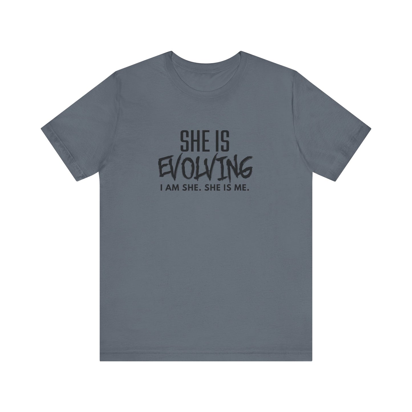 She Is Evolving T-Shirt