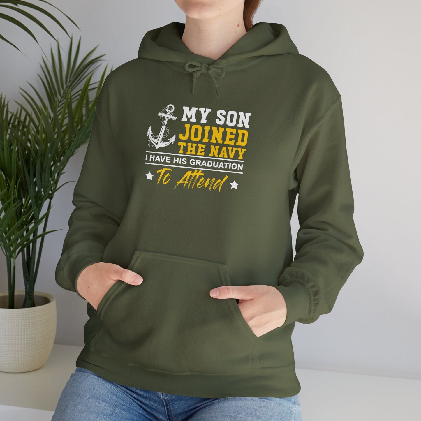 My Son Joined The Navy Unisex Hoodie