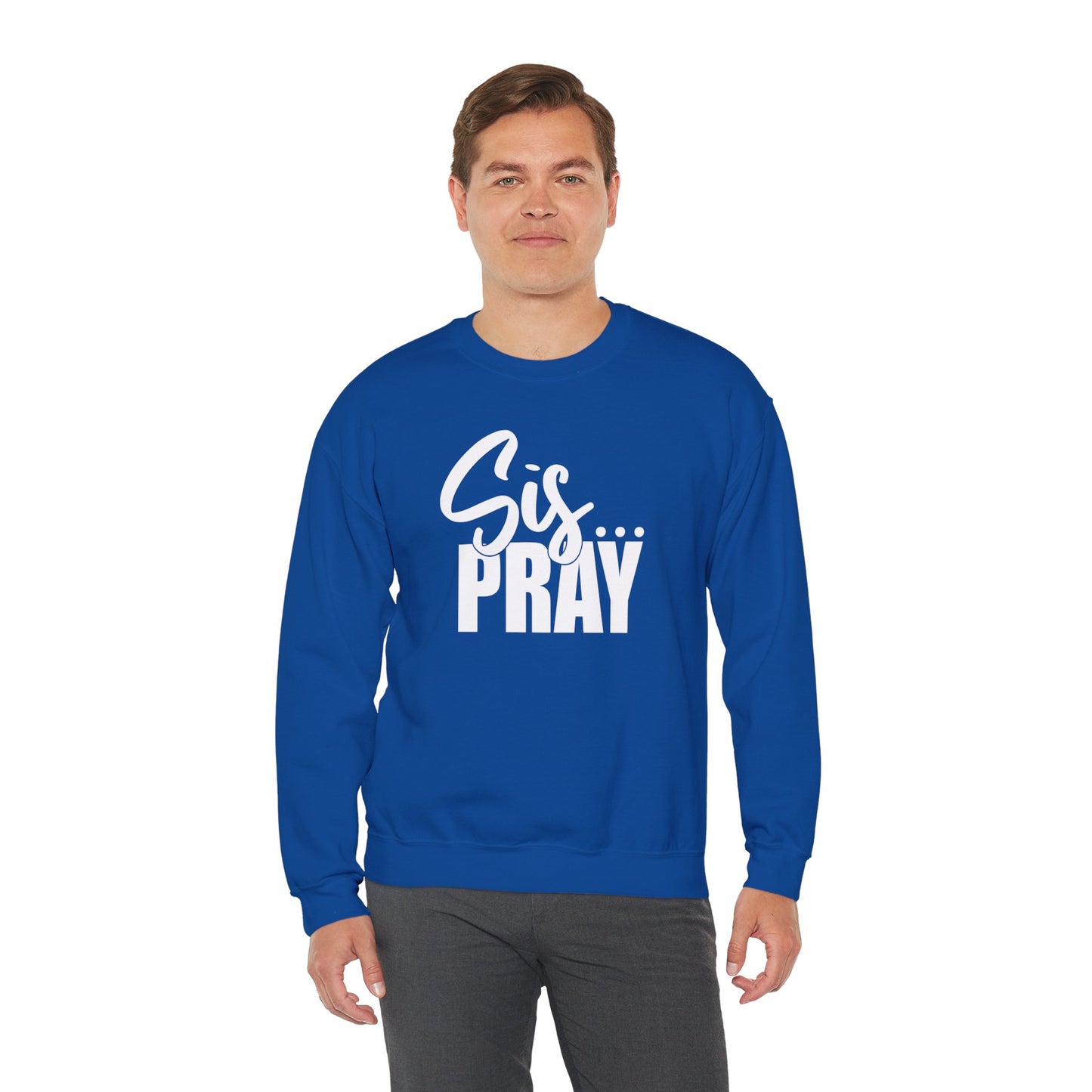 SIS PRAY  Crewneck Sweatshirt