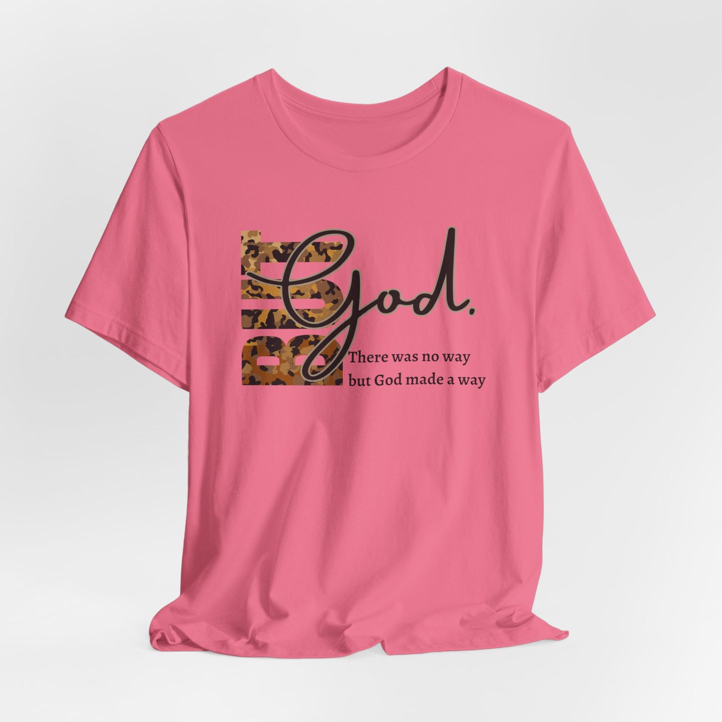 But God Unisex T-Shirt