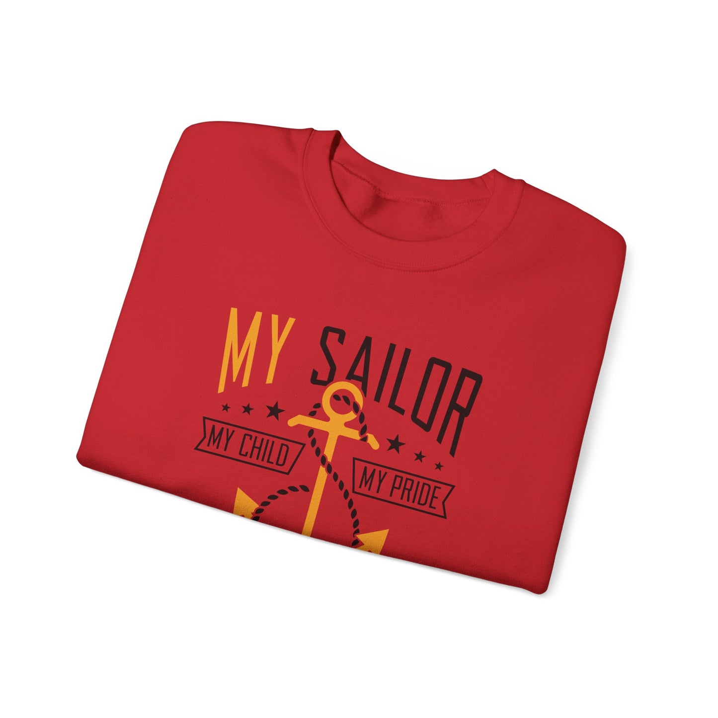 My Sailor My Pride  Crewneck Sweatshirt