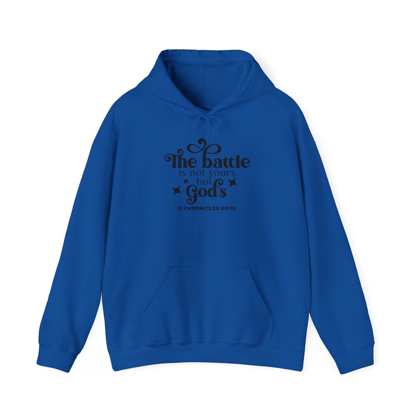 The Battle Is Not Yours But Gods Hoodie