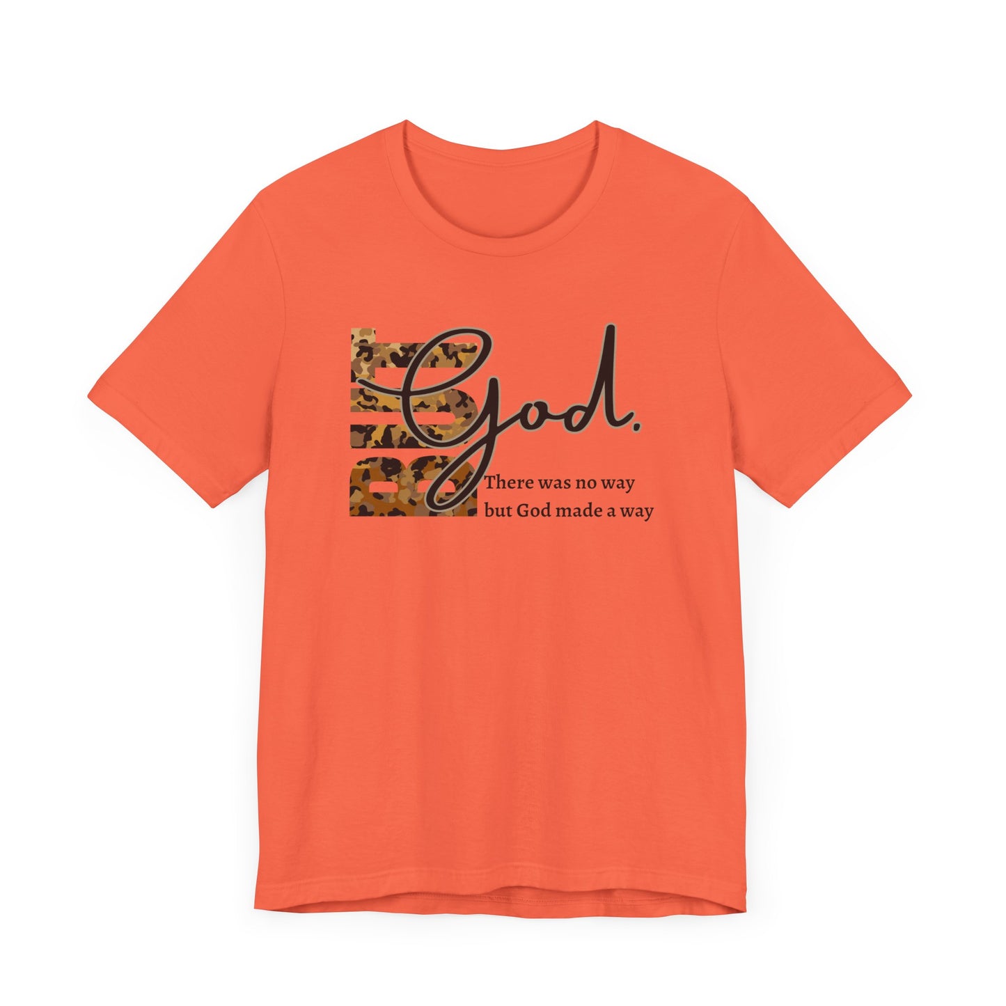 But God Unisex T-Shirt