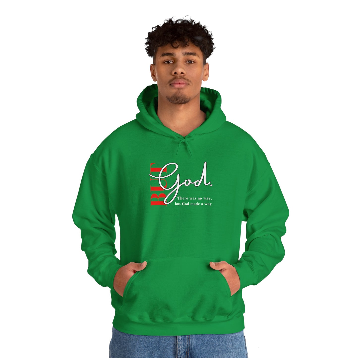 But God Unisex Hoodie