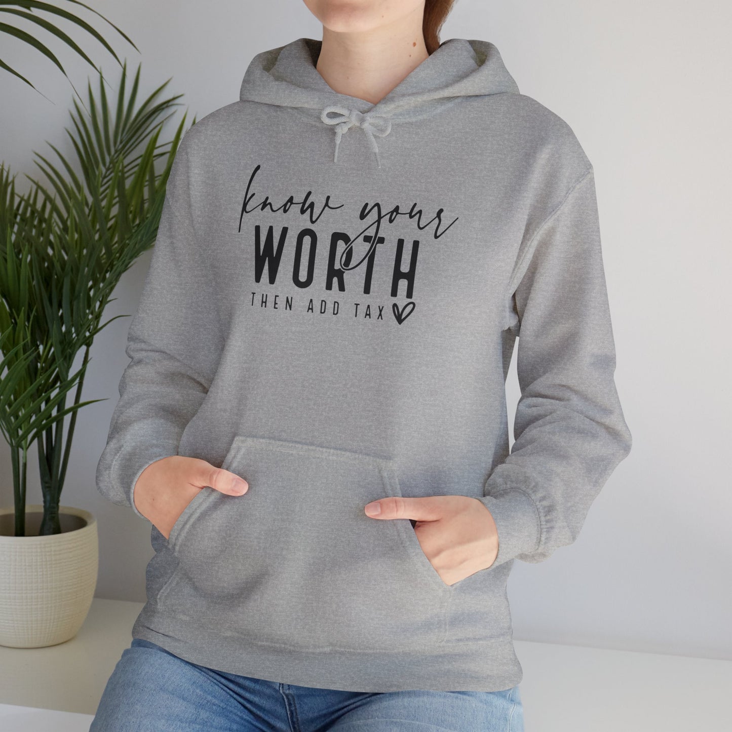 Know Your Worth  Sweatshirt